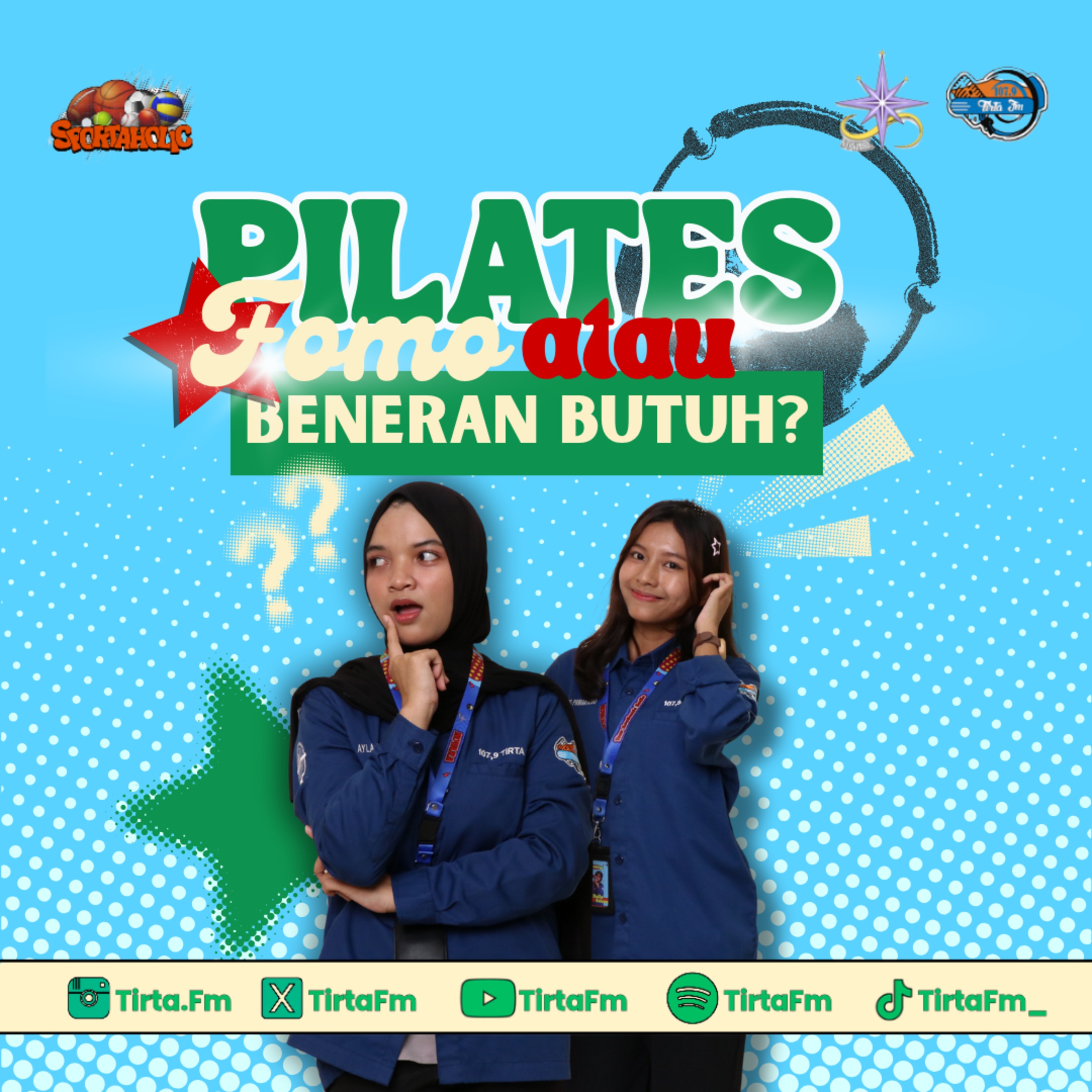 Sportaholic #5 | PILATES: Fomo doang atau emang badan butuh?🤔