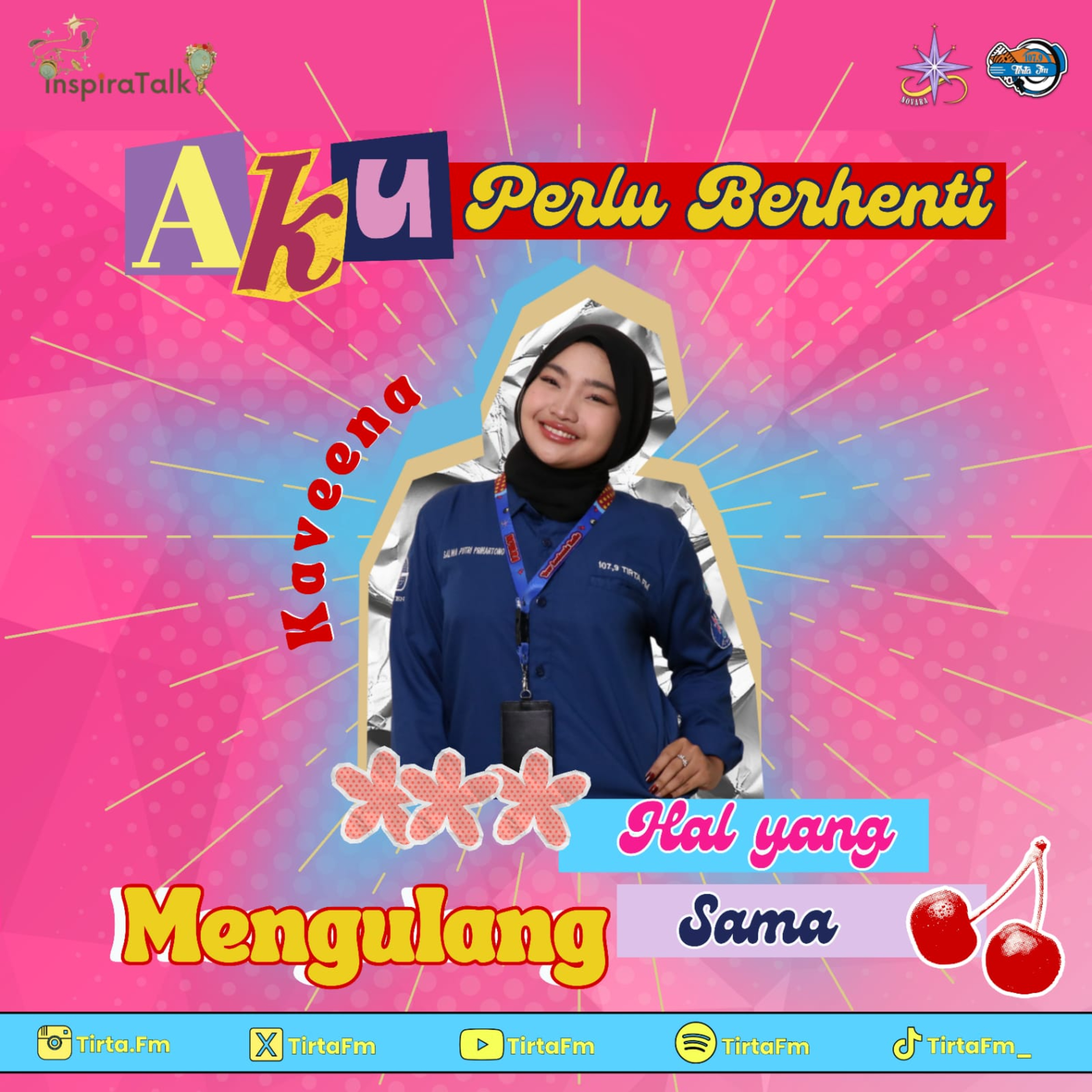 Inspiratalk #12 | Aku Perlu Berhenti Mengulang Pola yang Sama