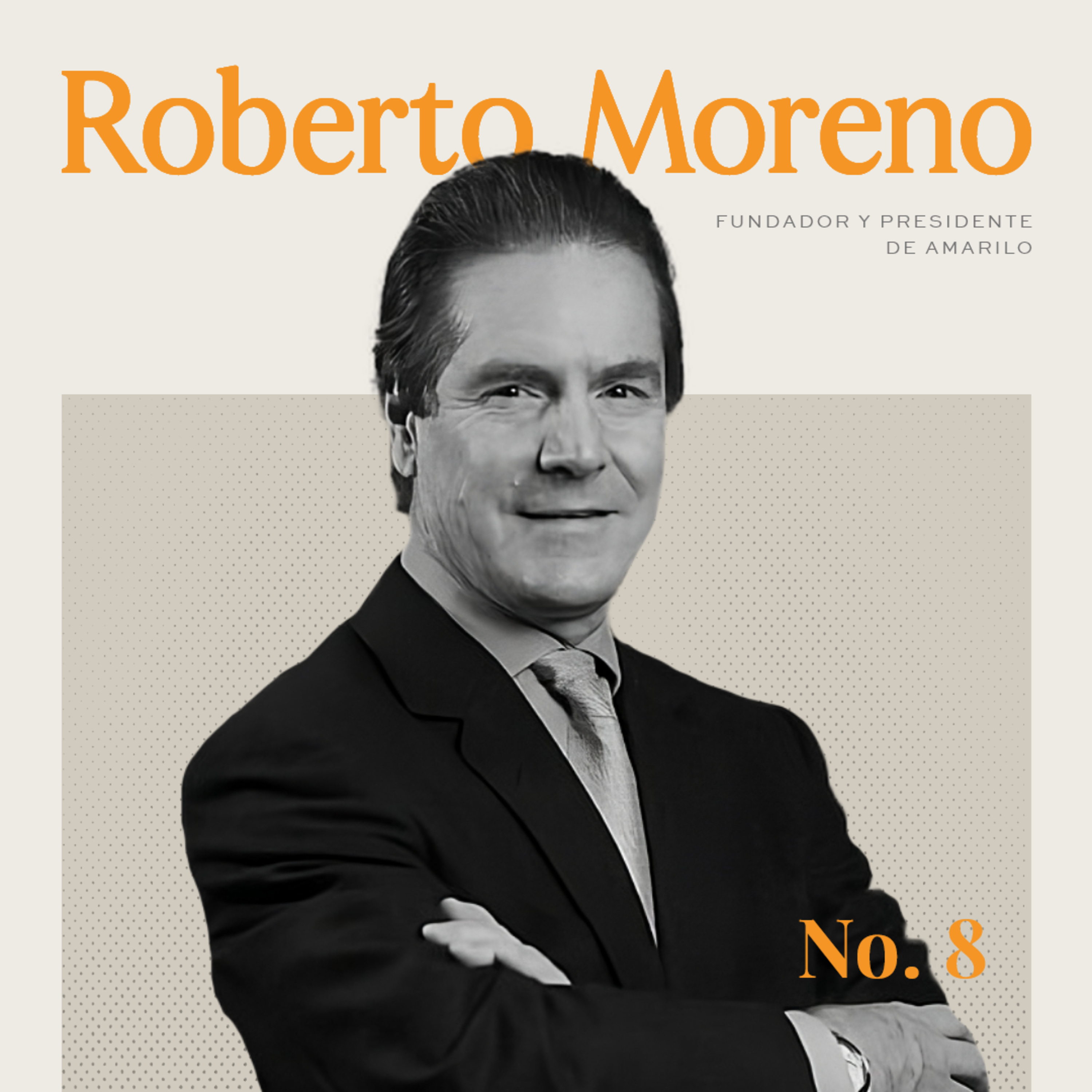 Roberto Moreno: El visionario ingeniero que fundó una de las empresas constructoras más importantes de latinoamérica