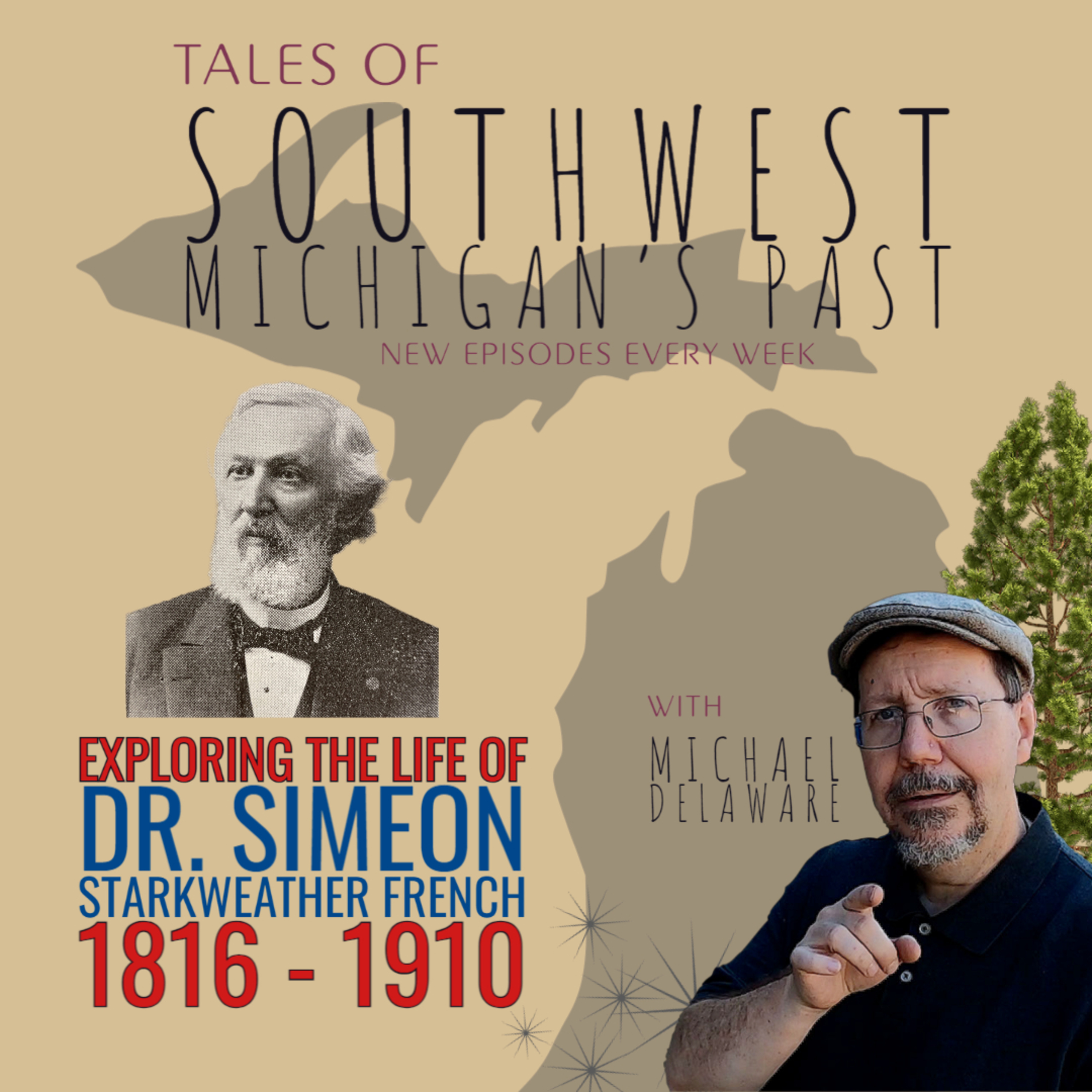 Tales of Southwest Michigan\'s Past