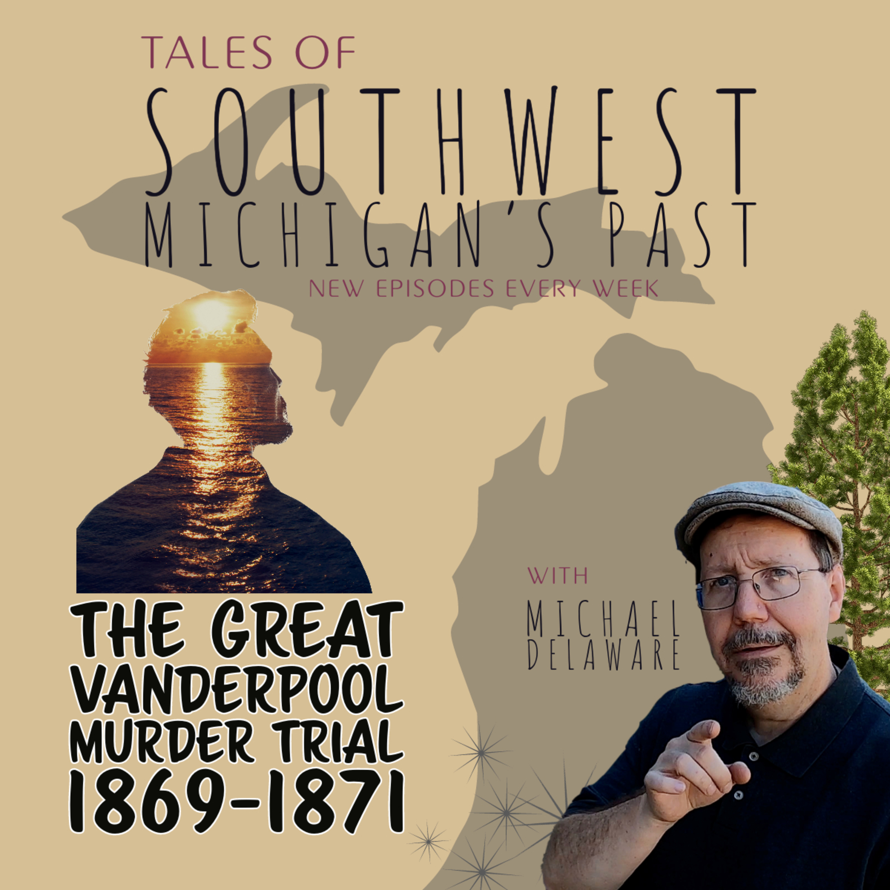 Tales of Southwest Michigan\'s Past