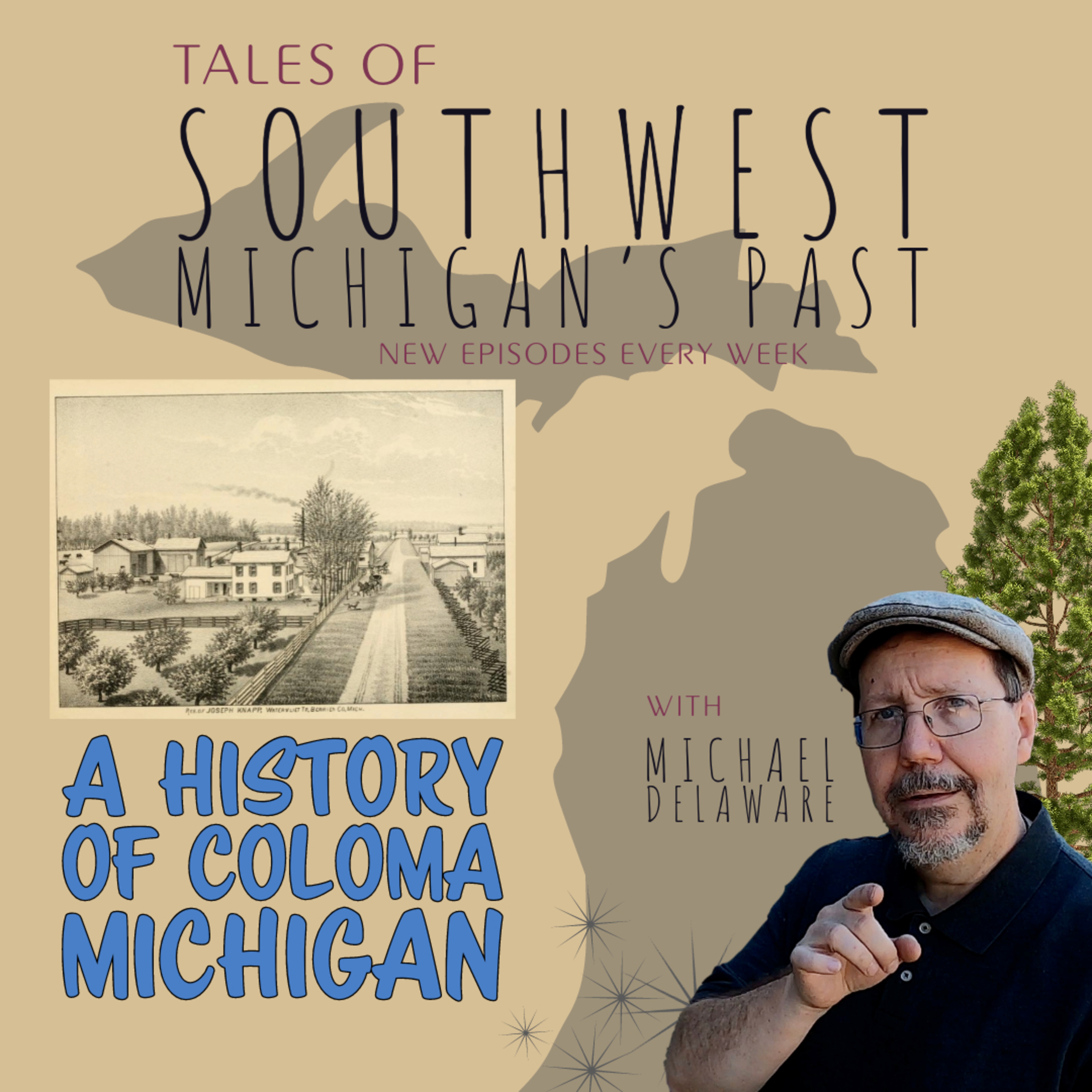 Tales of Southwest Michigan\'s Past