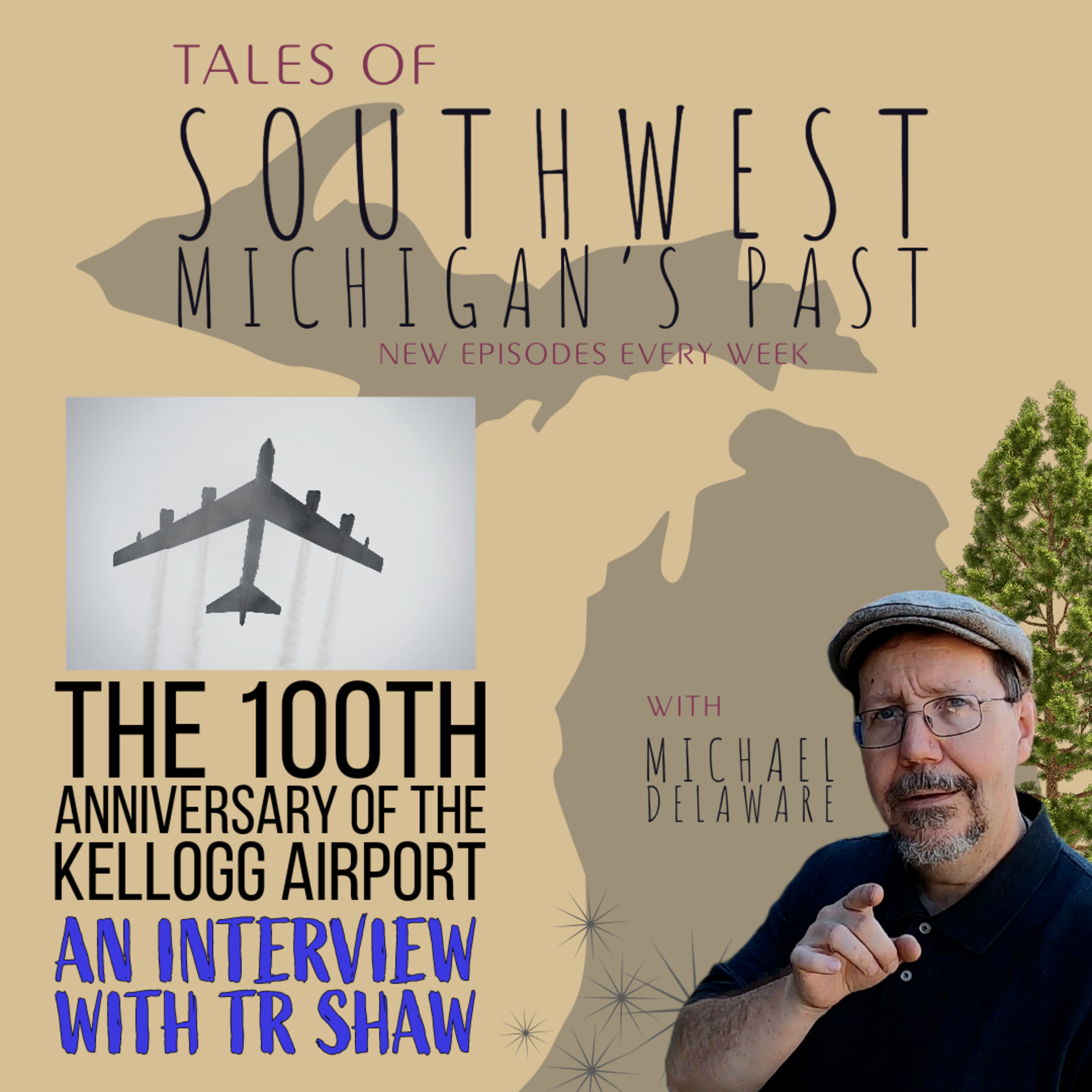 Tales of Southwest Michigan\'s Past