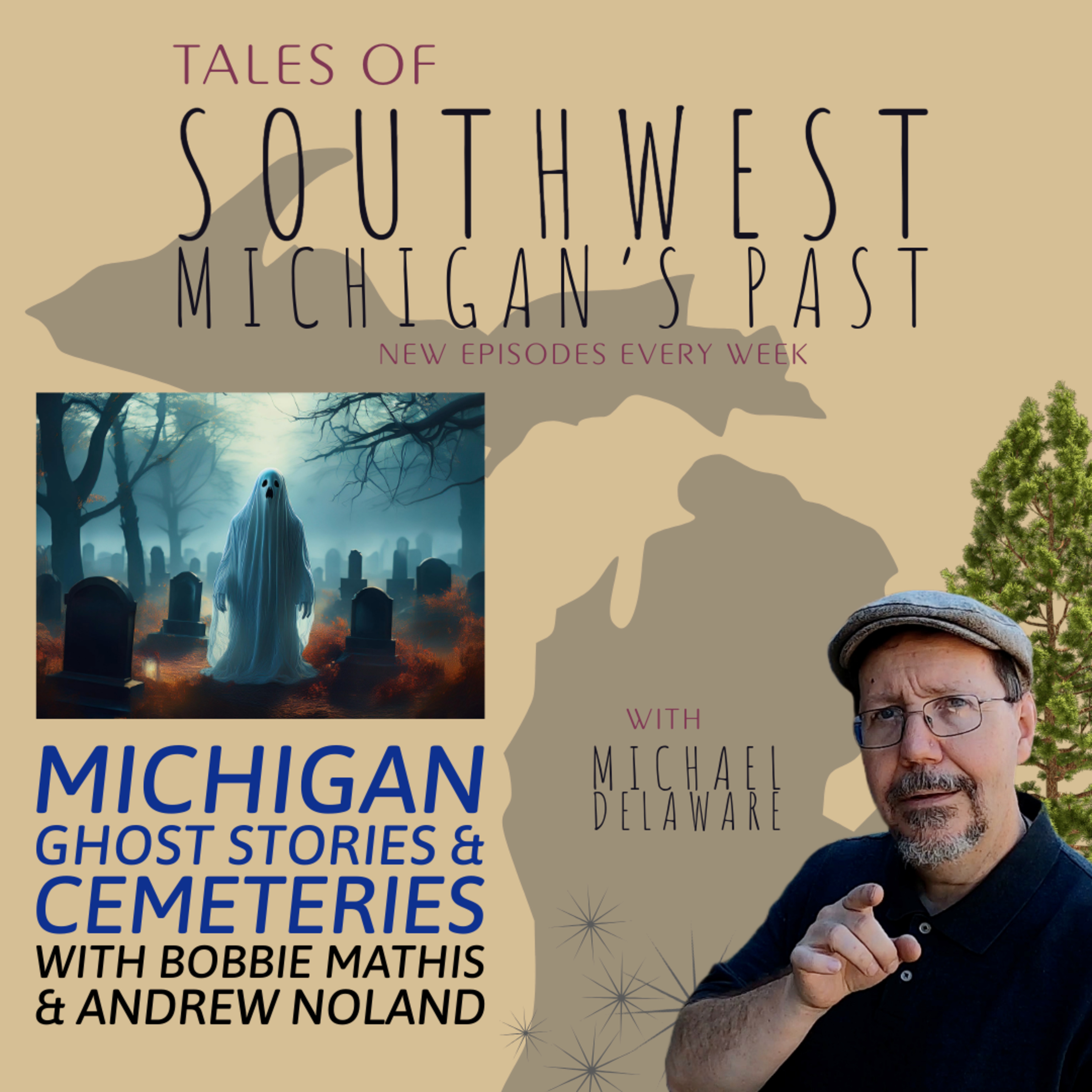 Tales of Southwest Michigan\'s Past