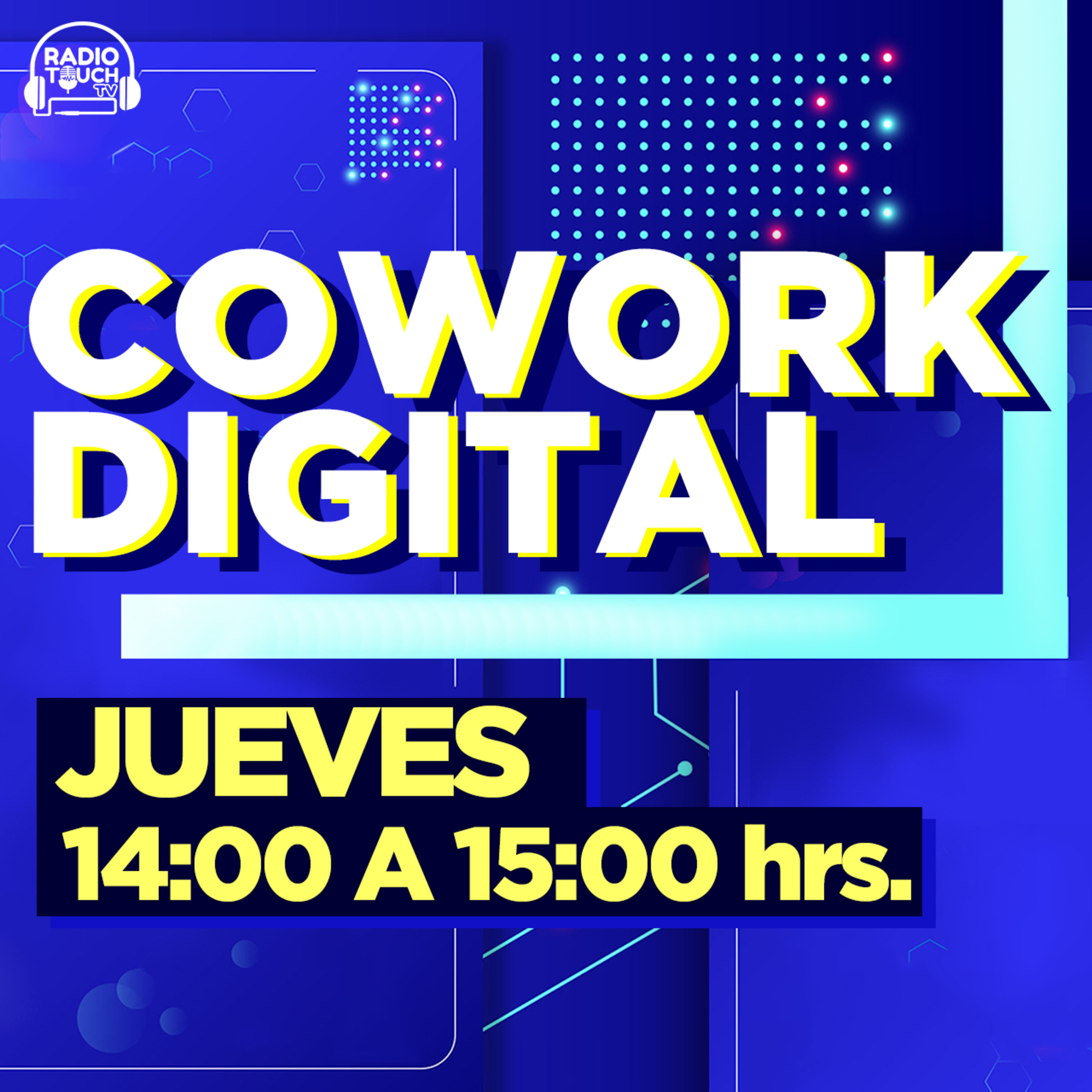 CoWork Digital capítulo 17, "Empresas 2.0 en el mundo digital" episode artwork