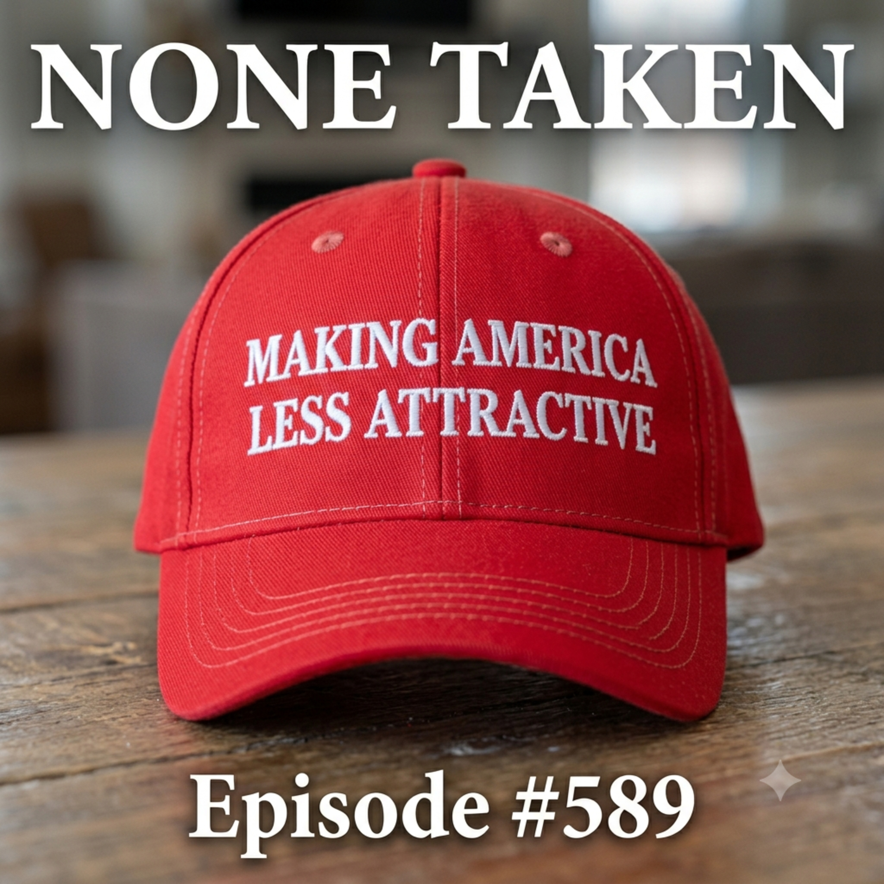 Making America Less Attractive episode artwork