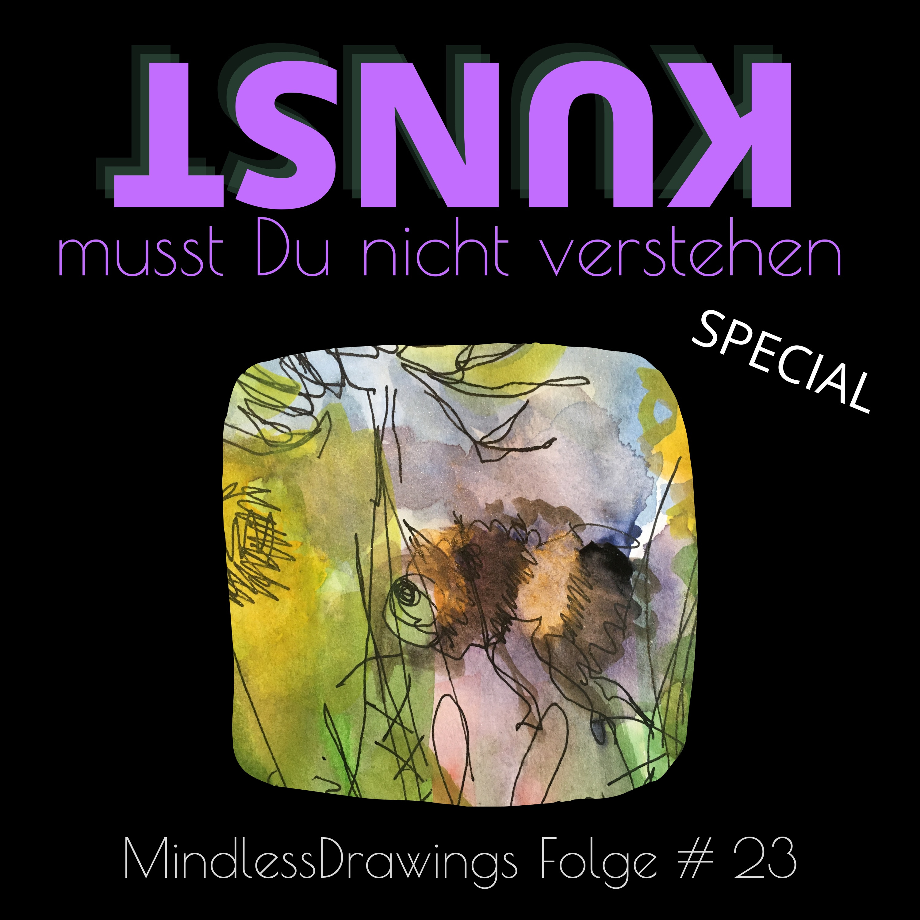 Kunst musst Du nicht verstehen