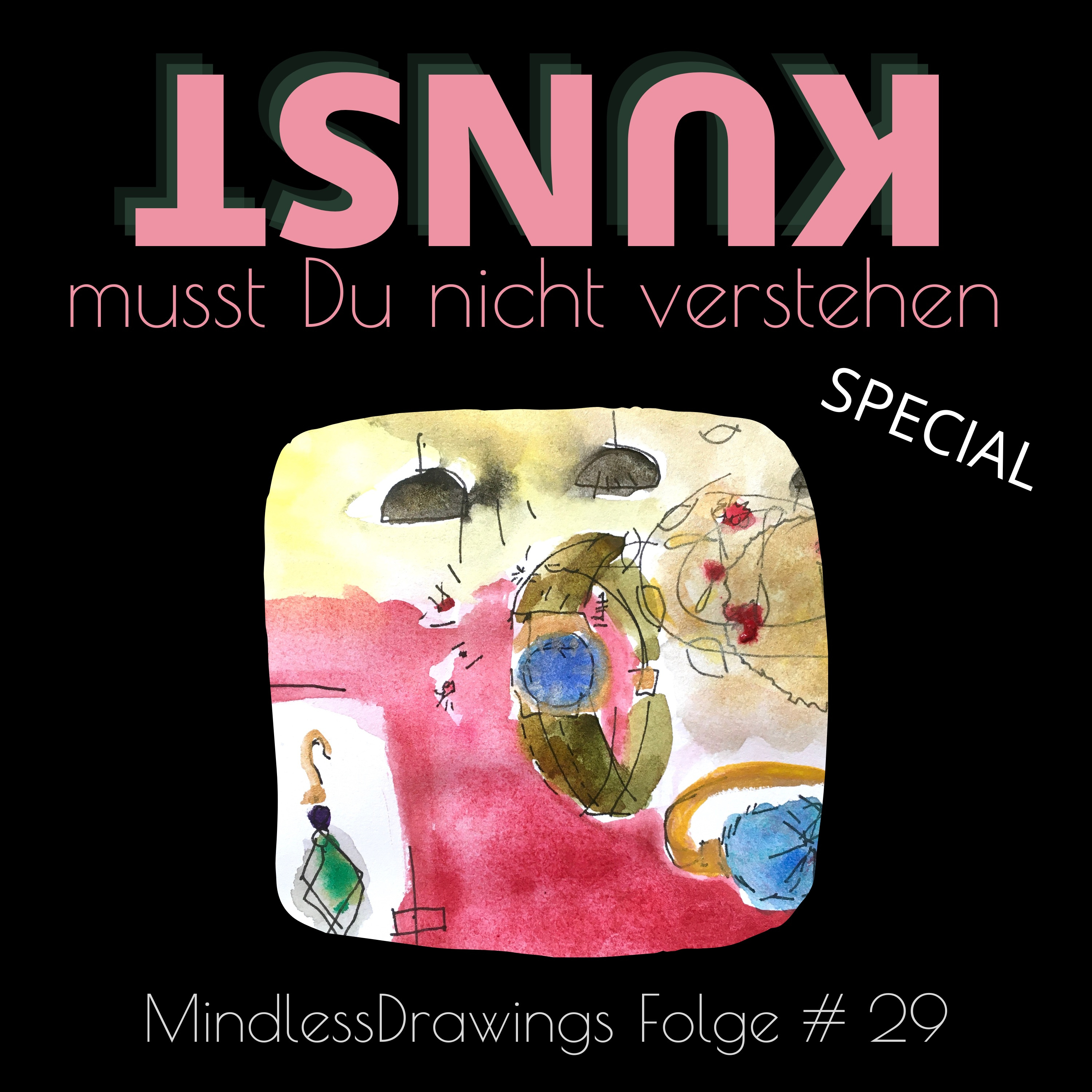 Kunst musst Du nicht verstehen