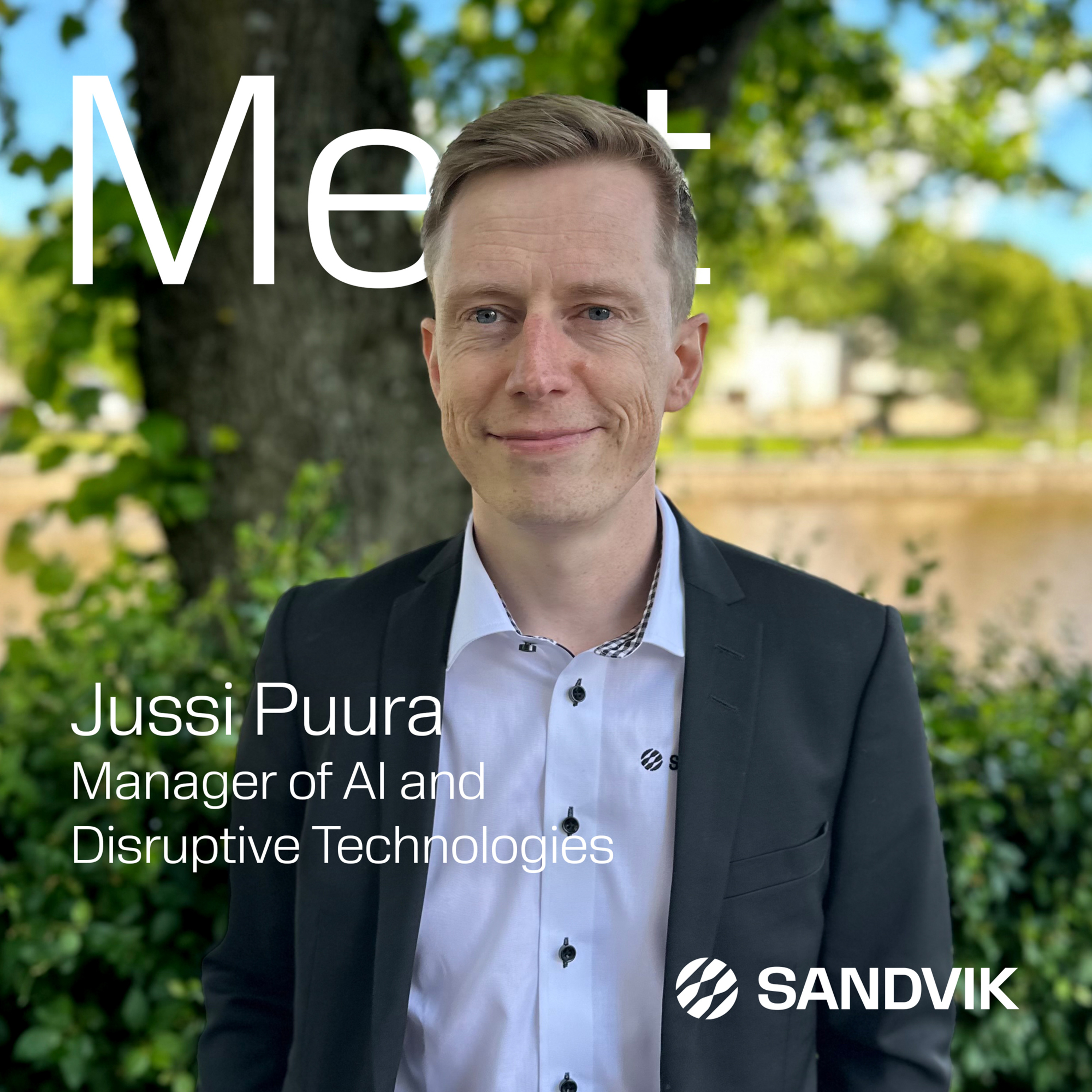 Meet Sandvik