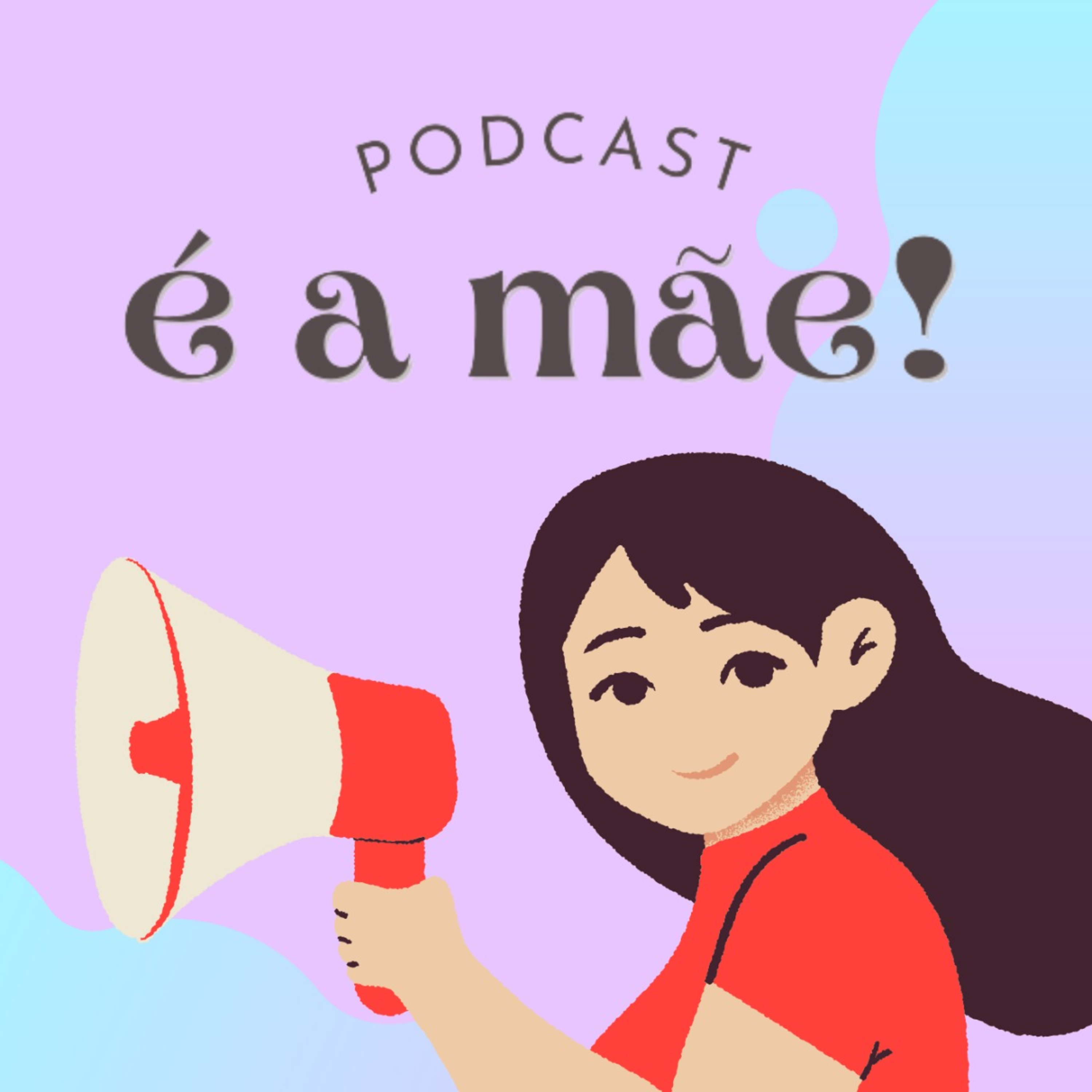 EPISÓDIO #32 - Como lidar pré-adolescentes, com a psicóloga Ana Paula Syqueira