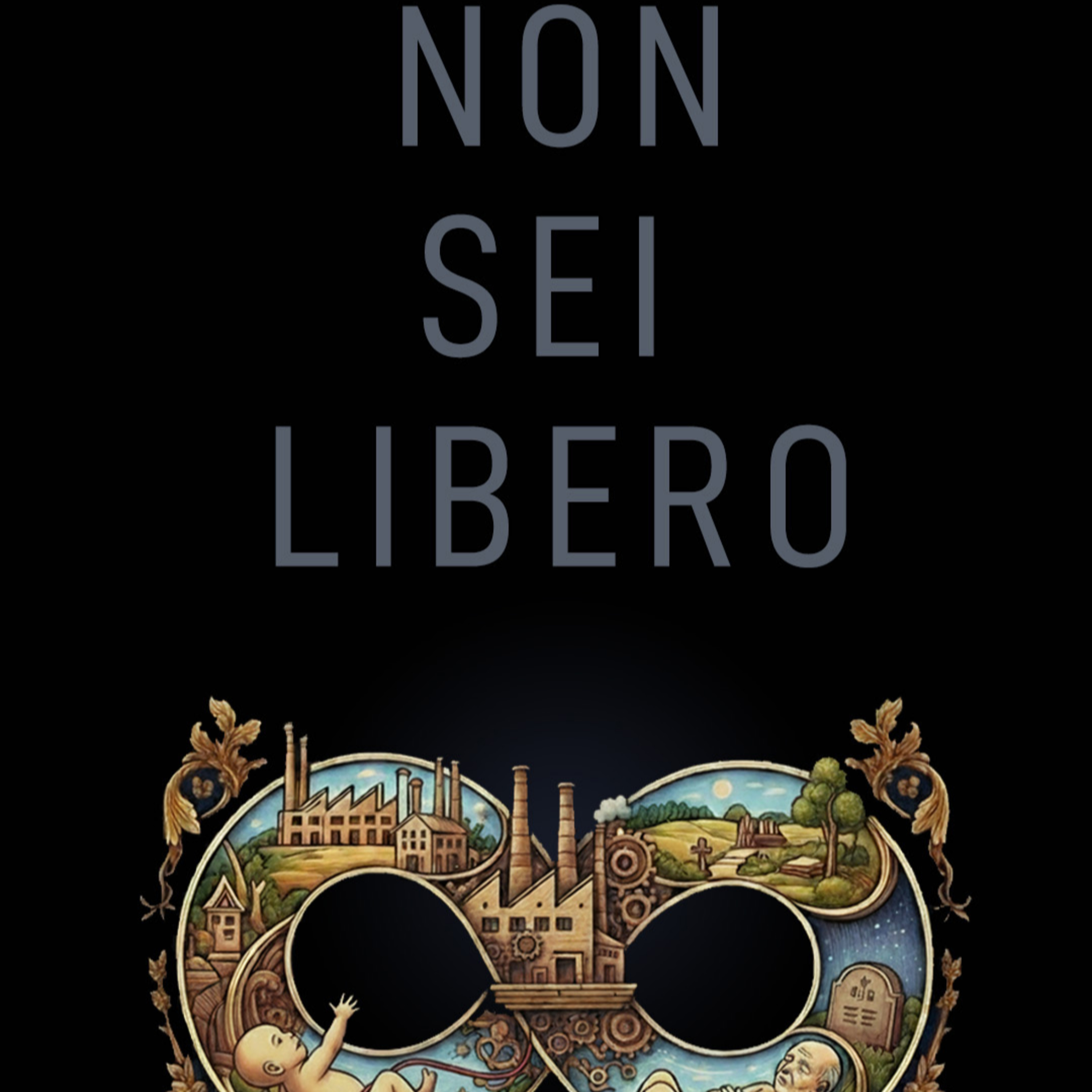 Sei libero solo di scegliere quale ingranggio essere nel sistema