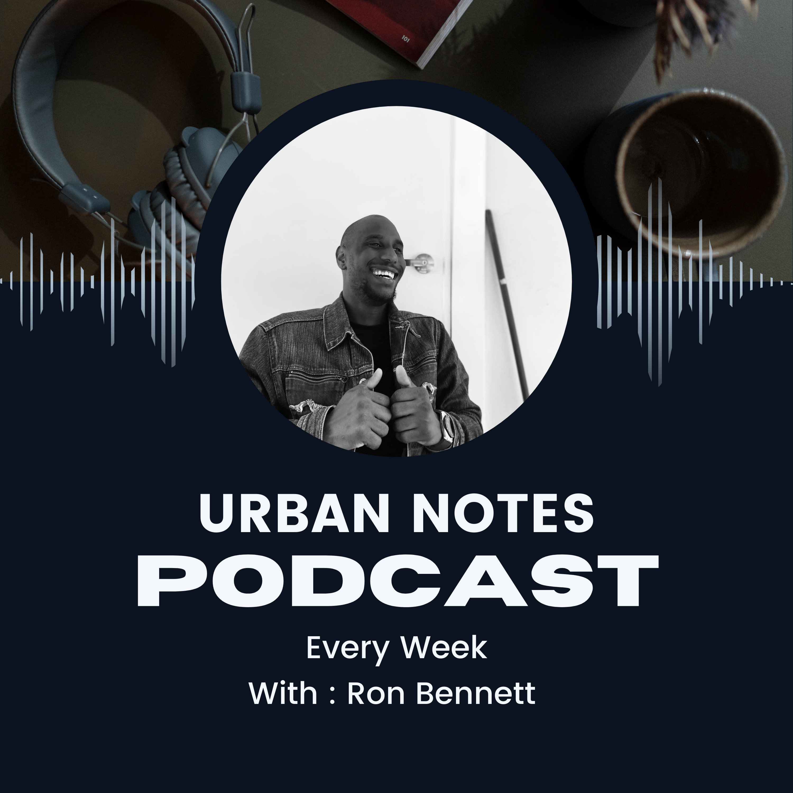 Urban Notes Podcast