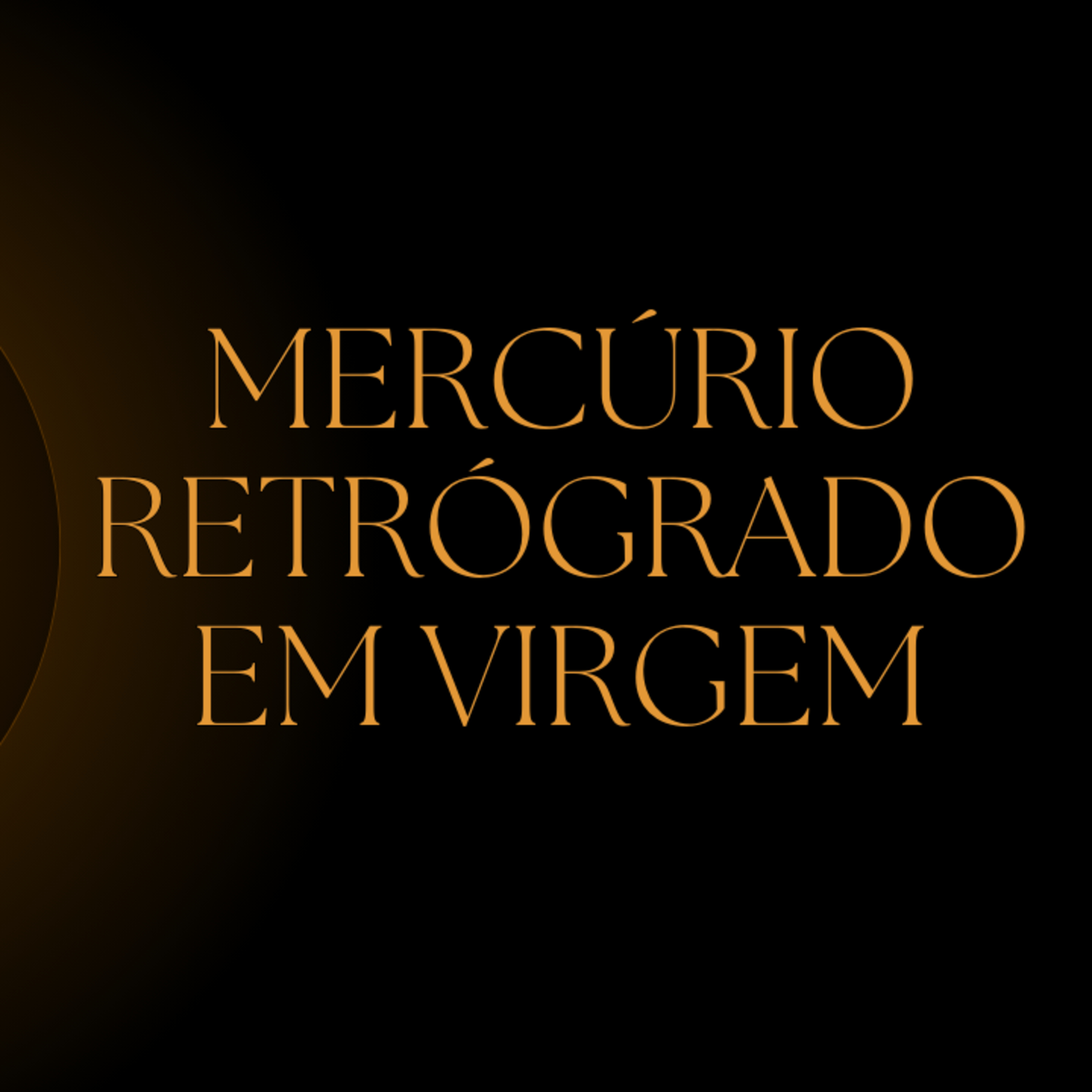 Mercúrio Retrógrado em Virgem episode artwork