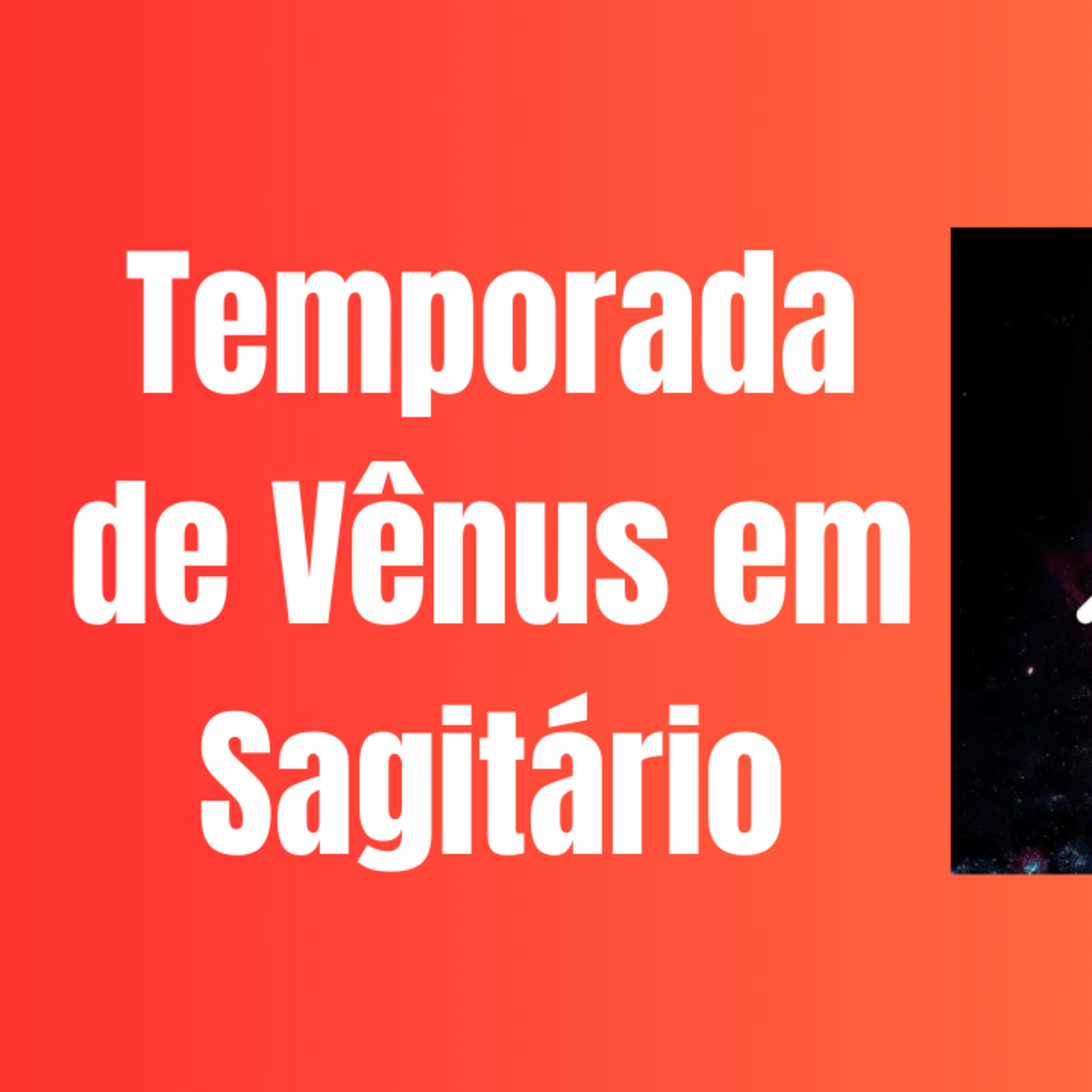 Temporada de Vênus em Sagitário episode artwork