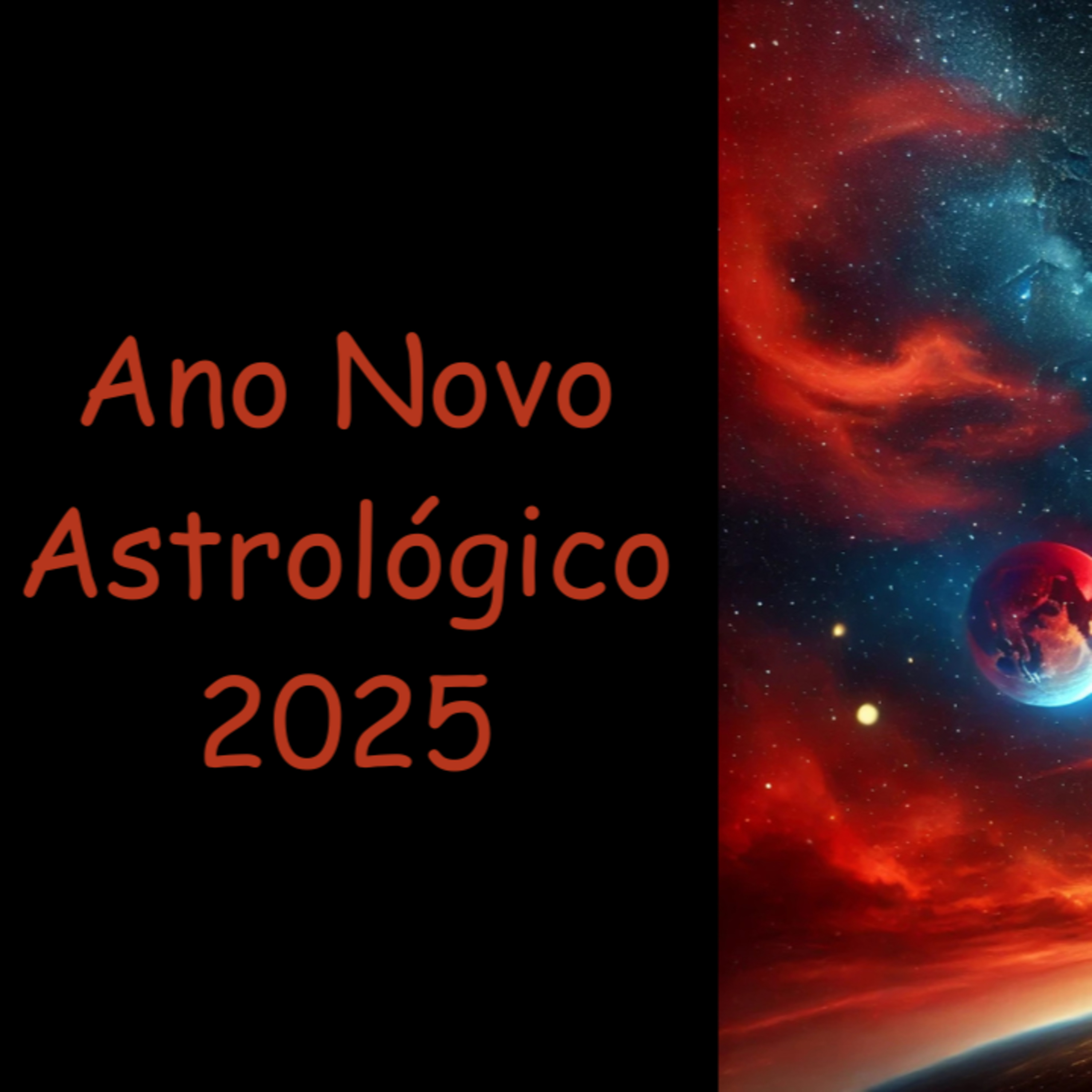 Ano Novo Astrológico 2025