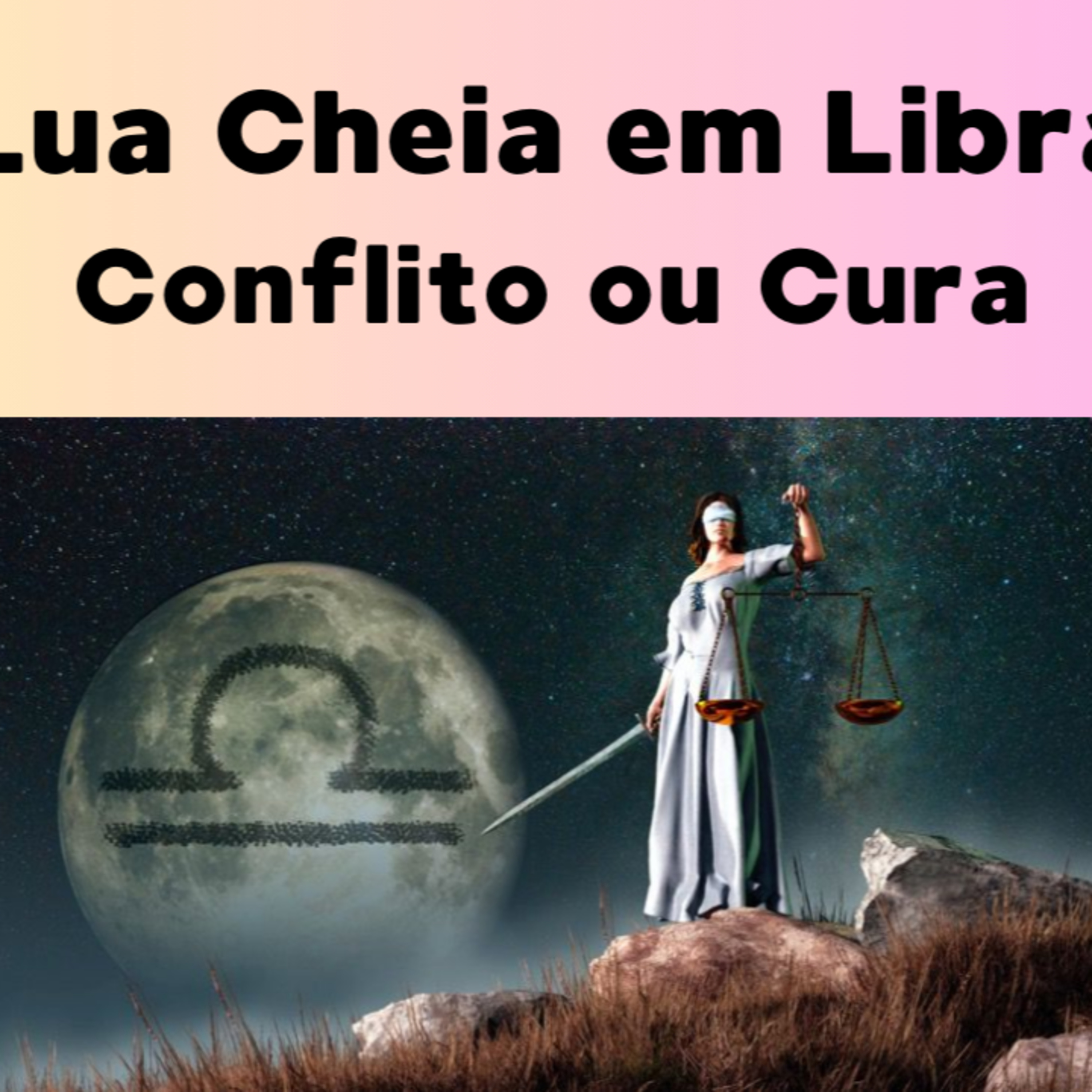 Lua Cheia em Libra - Conflito ou Cura