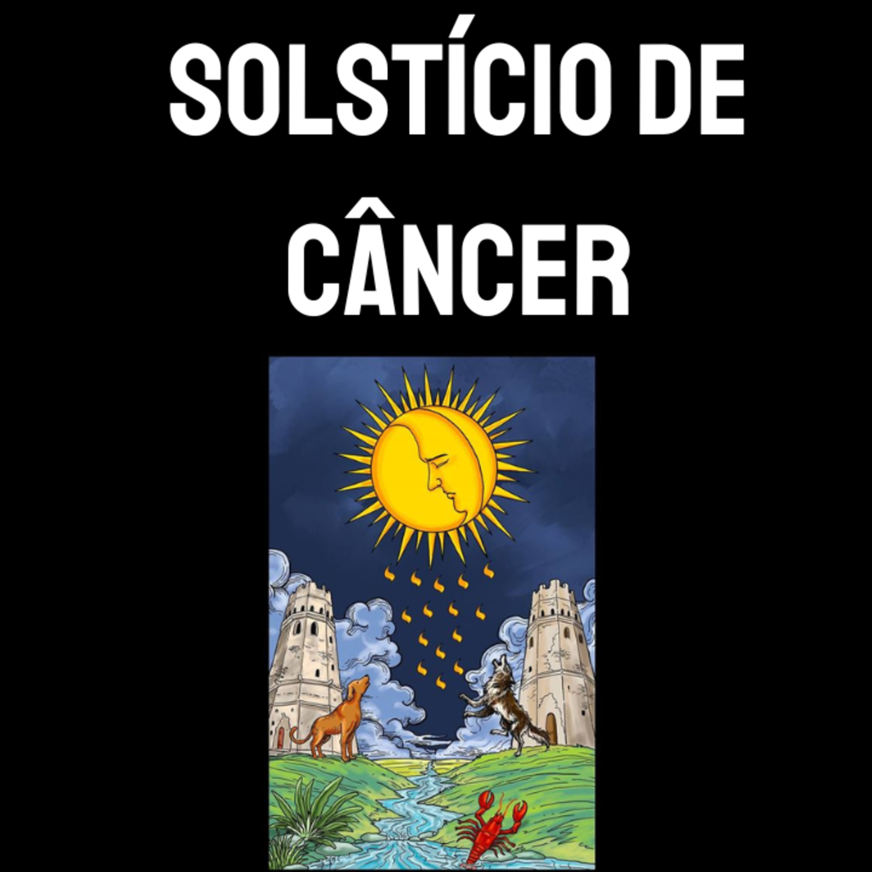 Solstício de Câncer 🦀 episode artwork