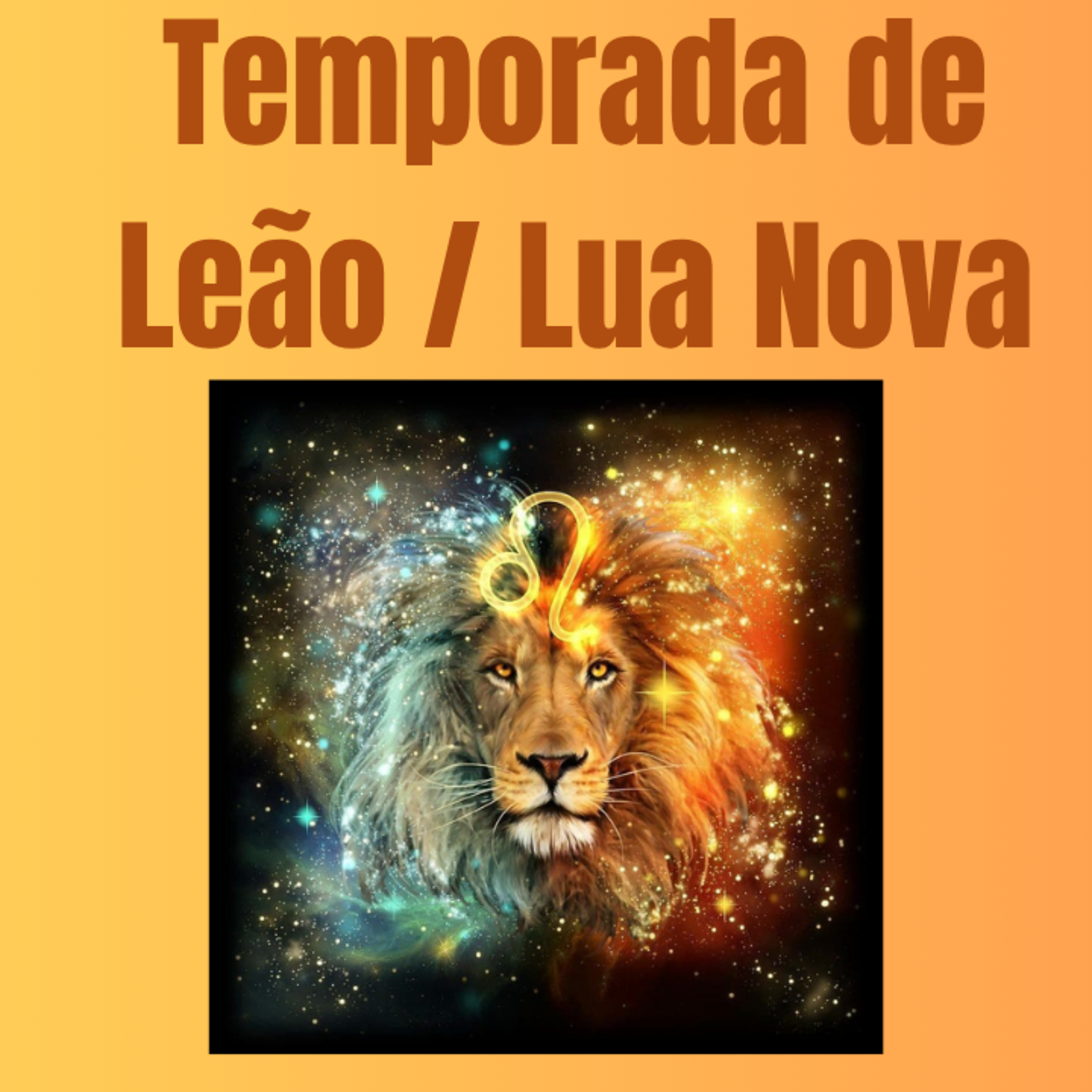 Temporada e Lua Nova Leonina 🦁♌️ episode artwork