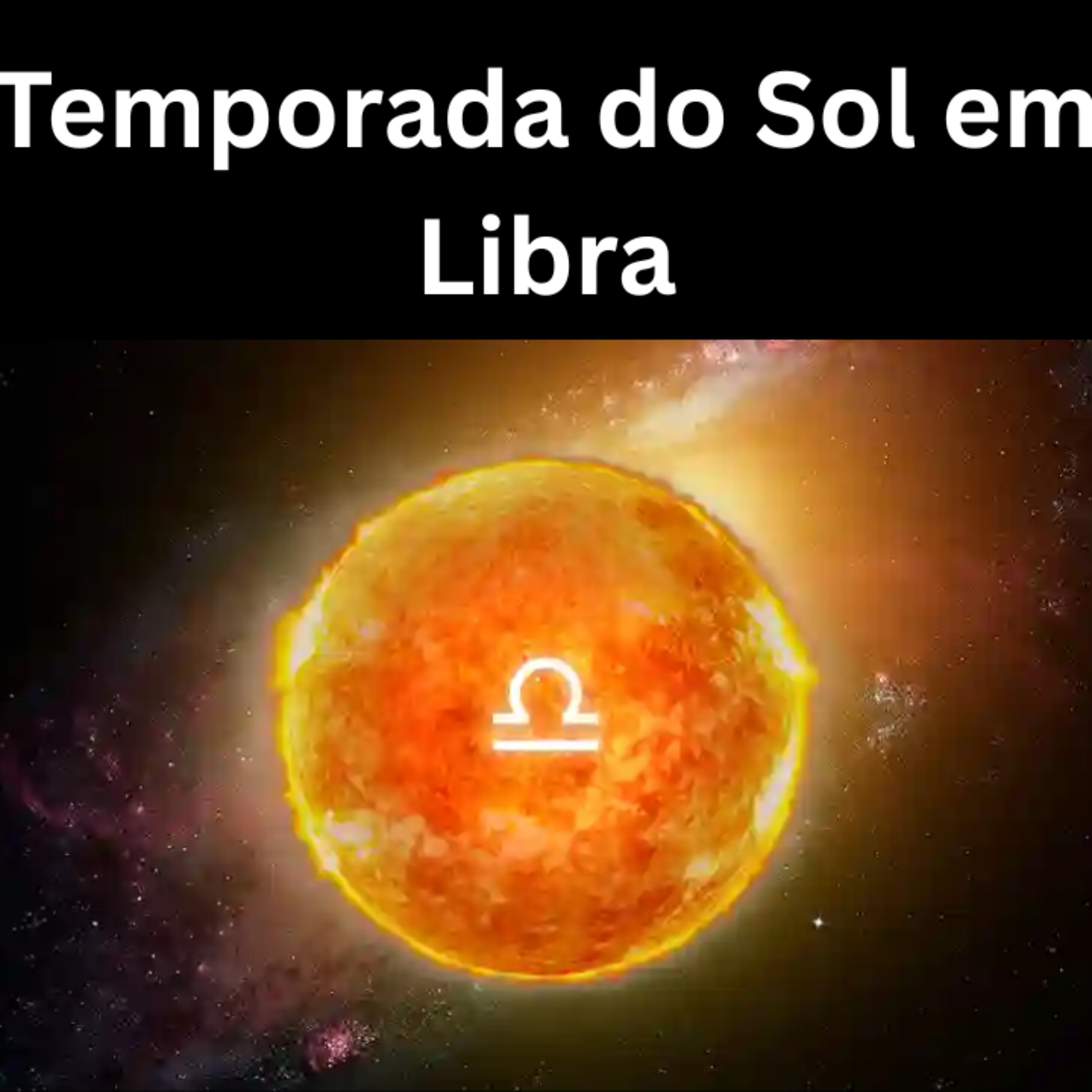 Temporada do Sol em Libra episode artwork