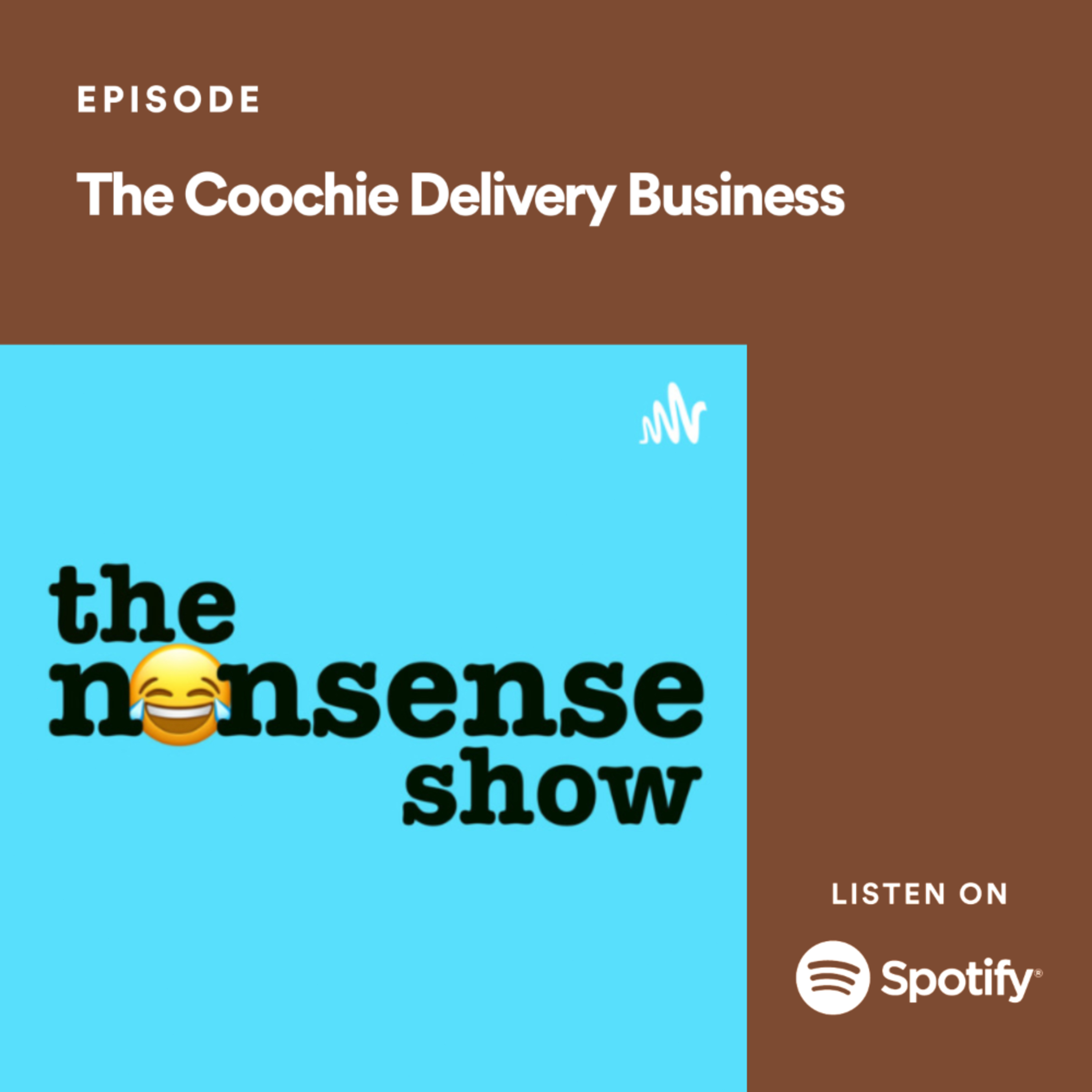 The Coochie Delivery Business