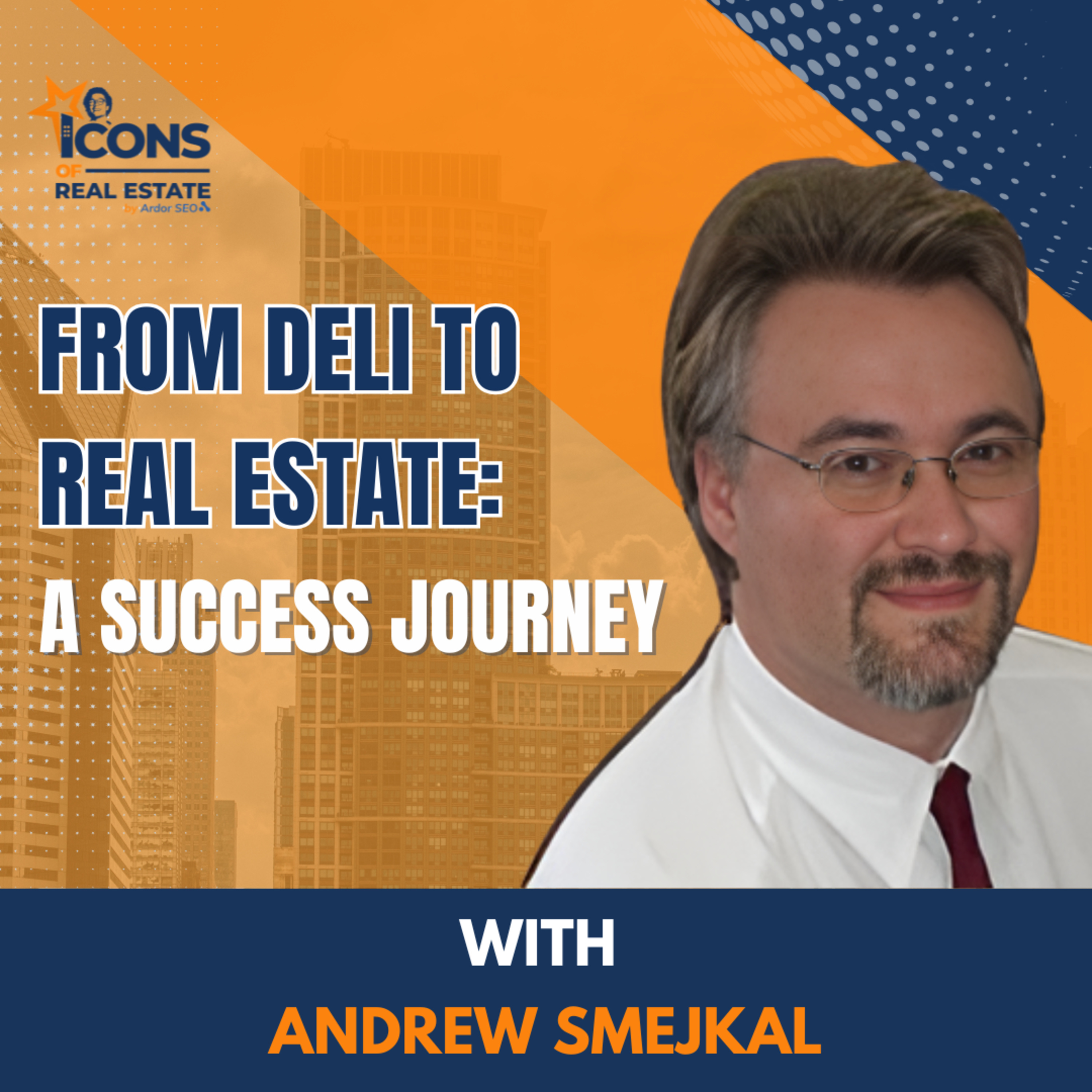 Icons of Real Estate Podcast