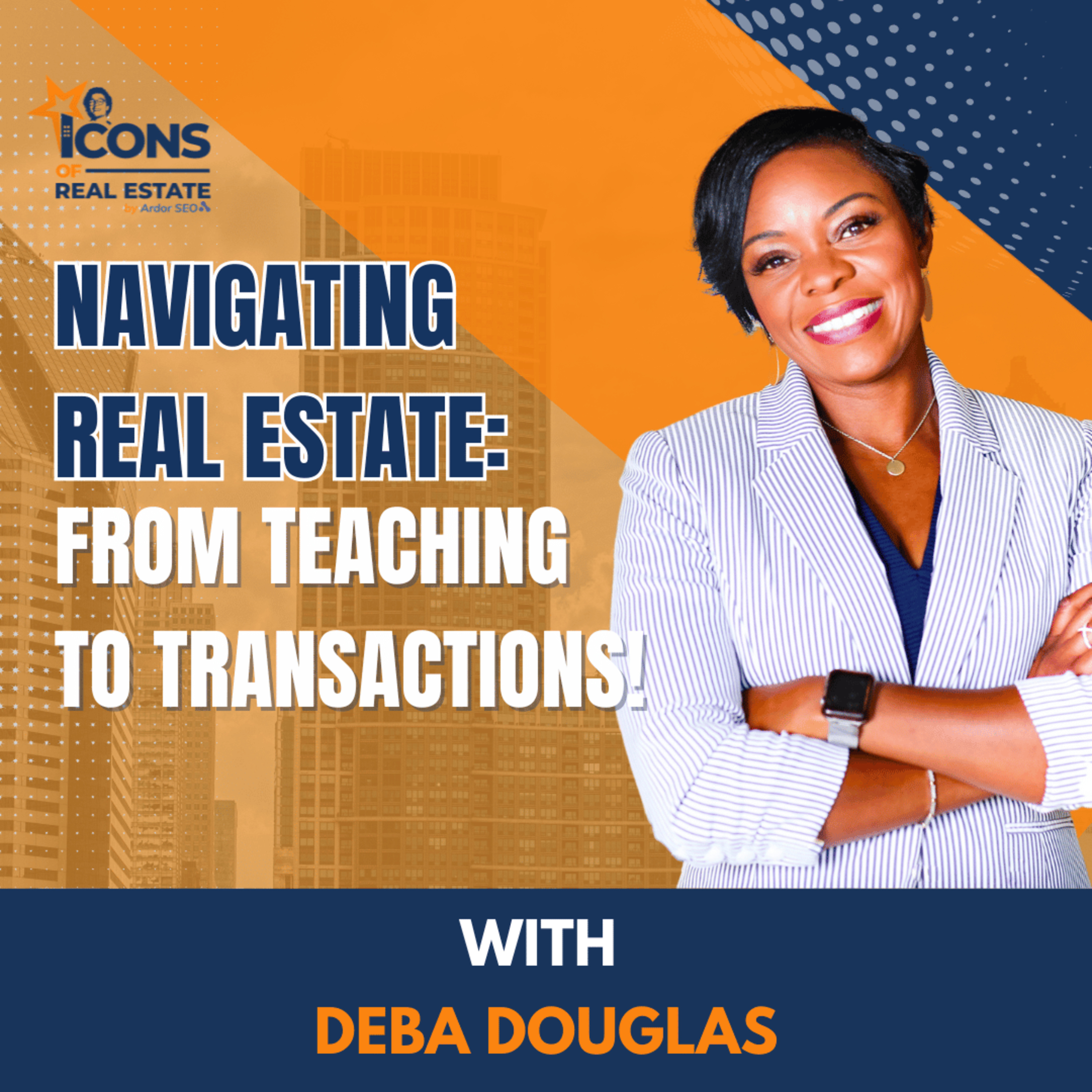 Icons of Real Estate Podcast