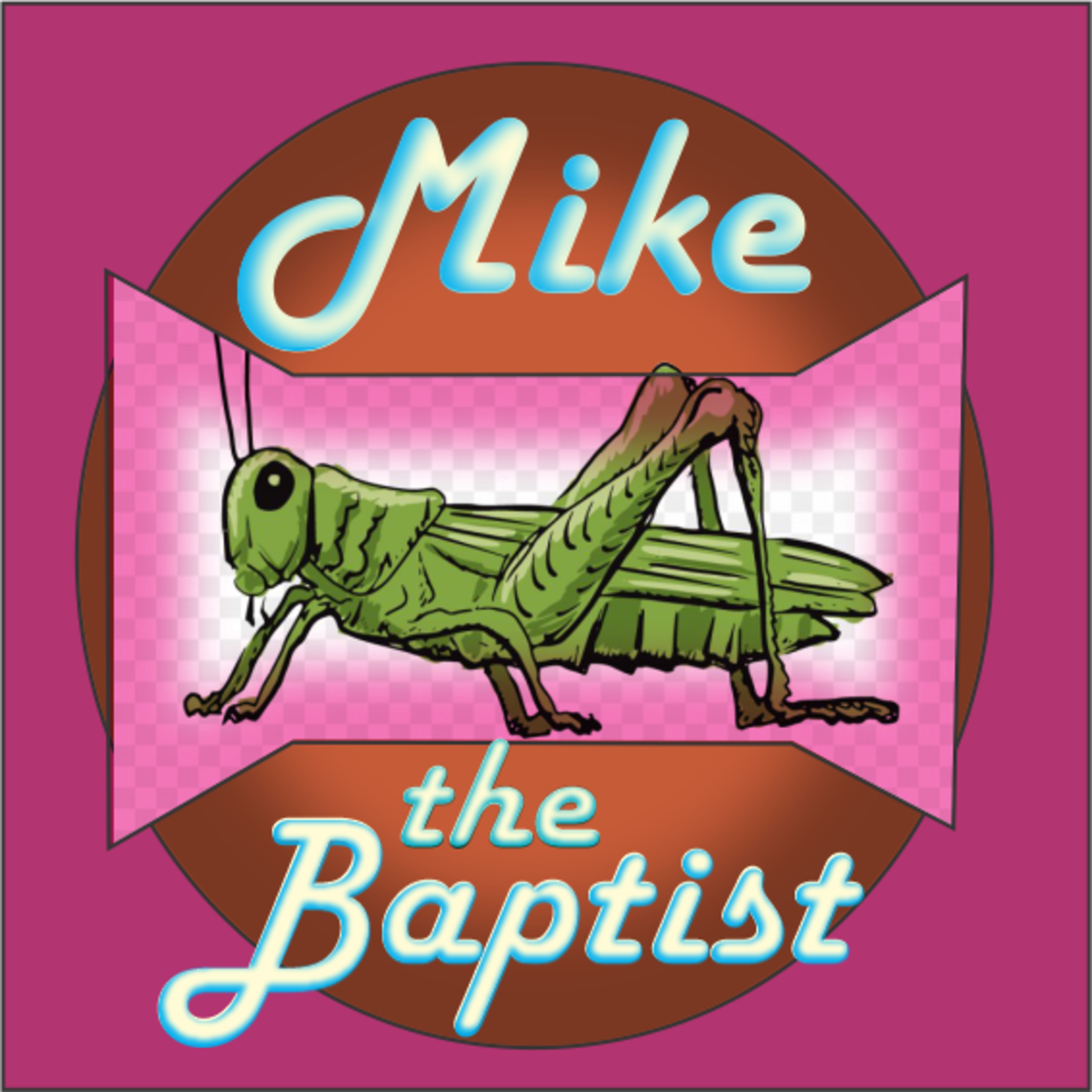 Mike the Baptist