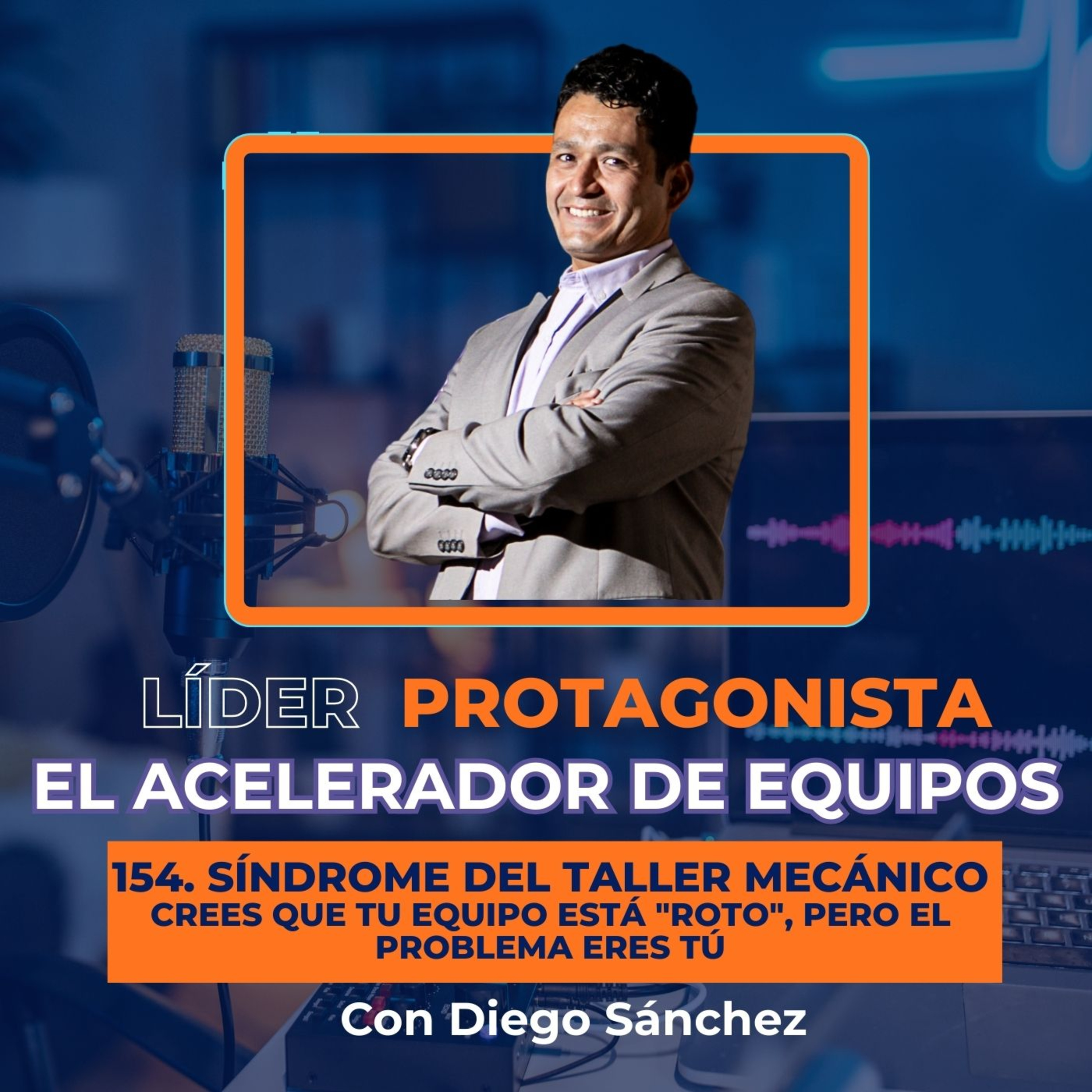 El acelerador de equipos con Diego Sánchez