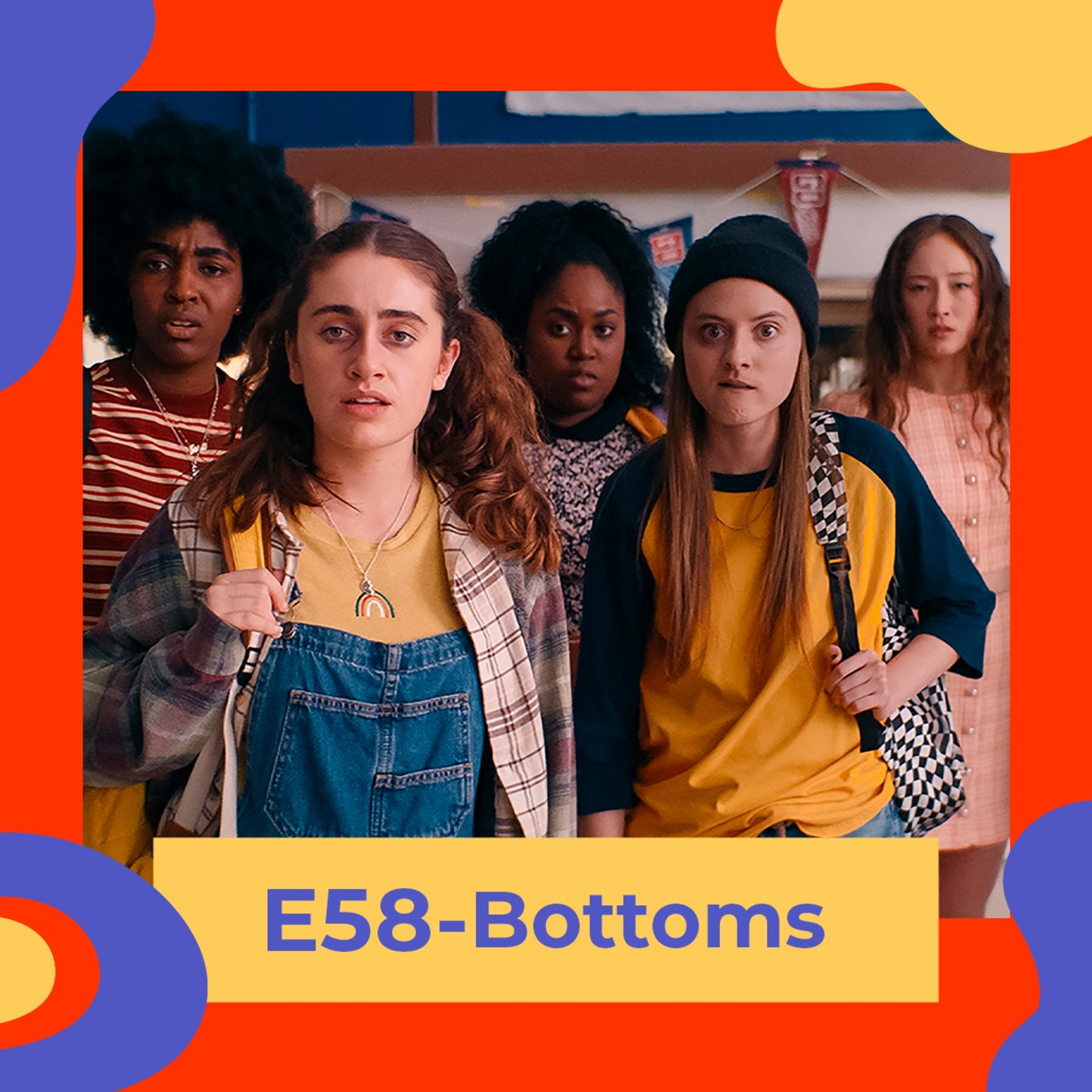 E58 - Bottoms episode artwork
