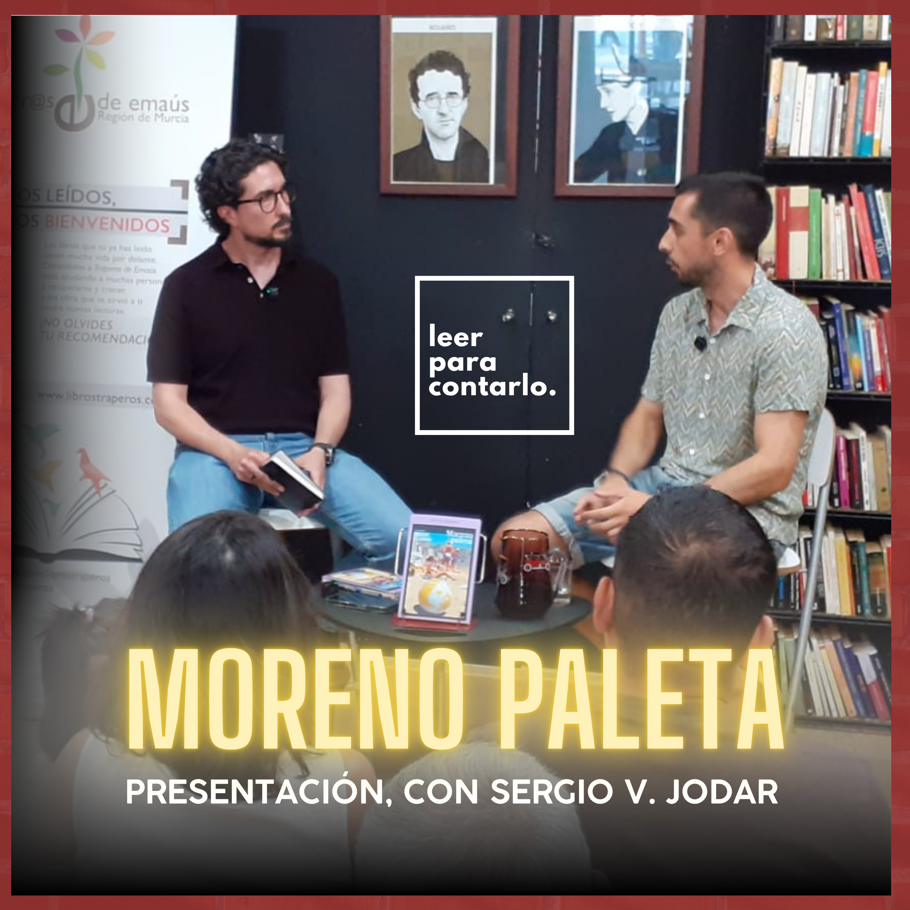 Cap. 39, presentación de Moreno paleta, de Sergio V. Jodar