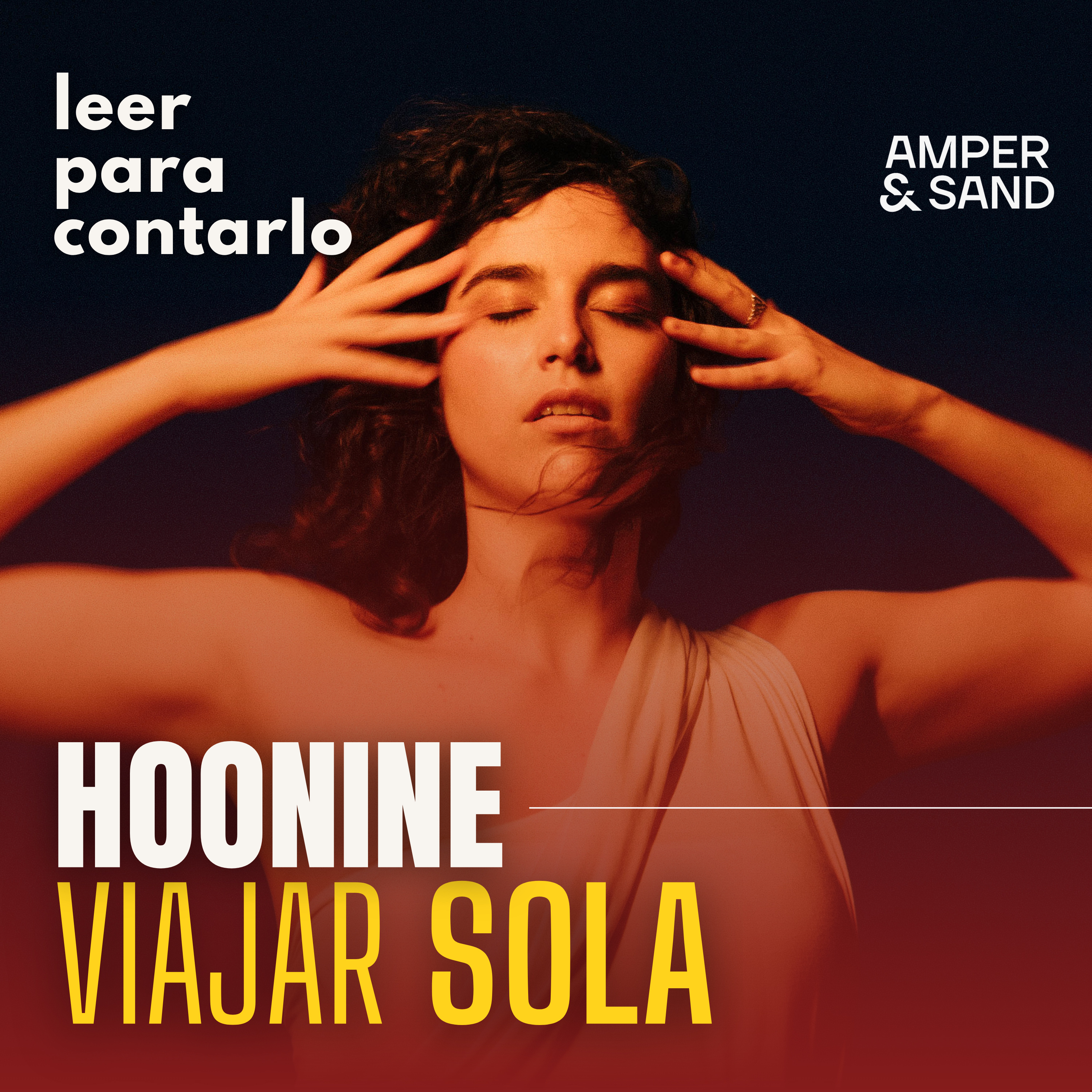 Leer para contarlo 45, con Hoonine: Viajar sola