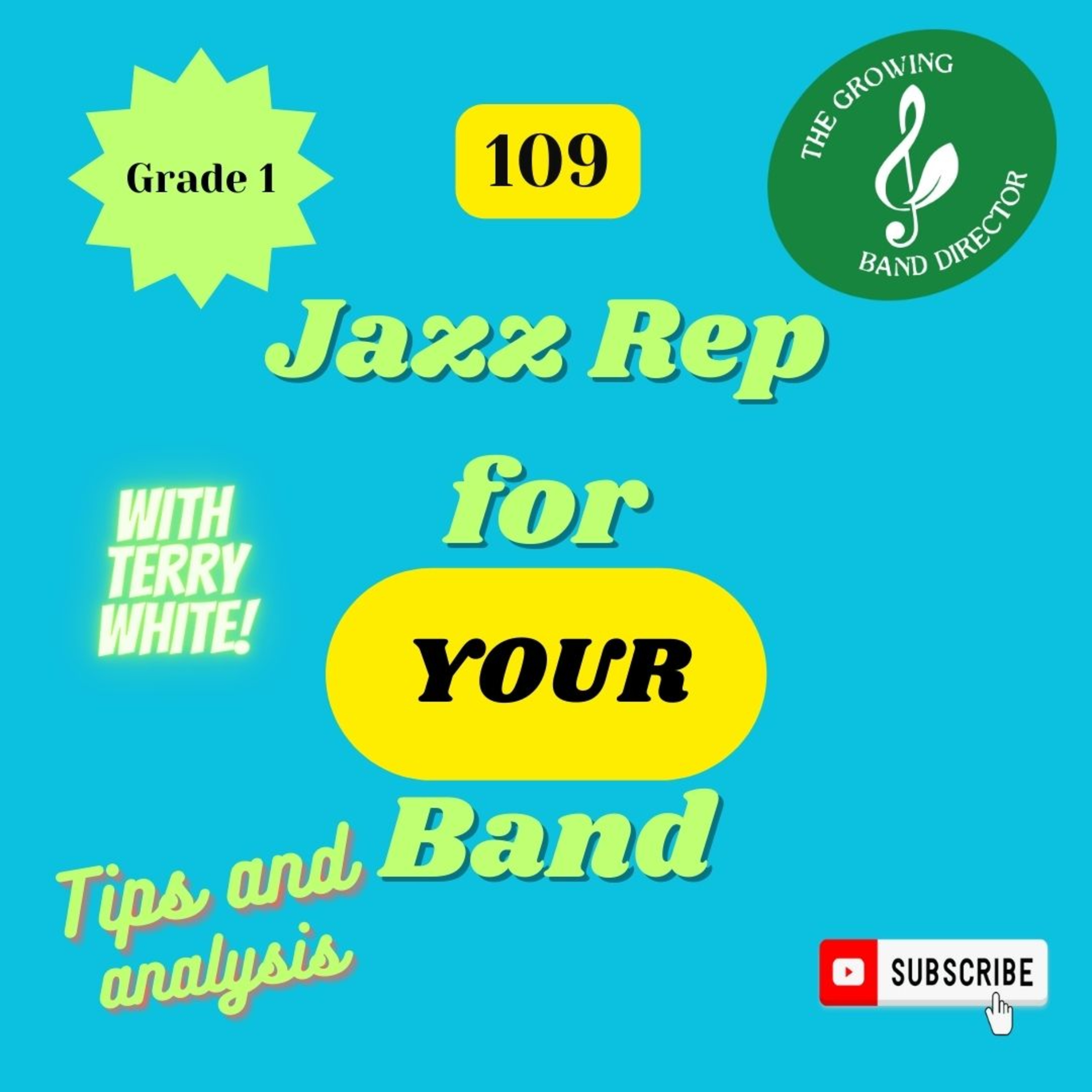 109 Jazz Rep Grade 1 Analysis and Tip with Terry White episode artwork