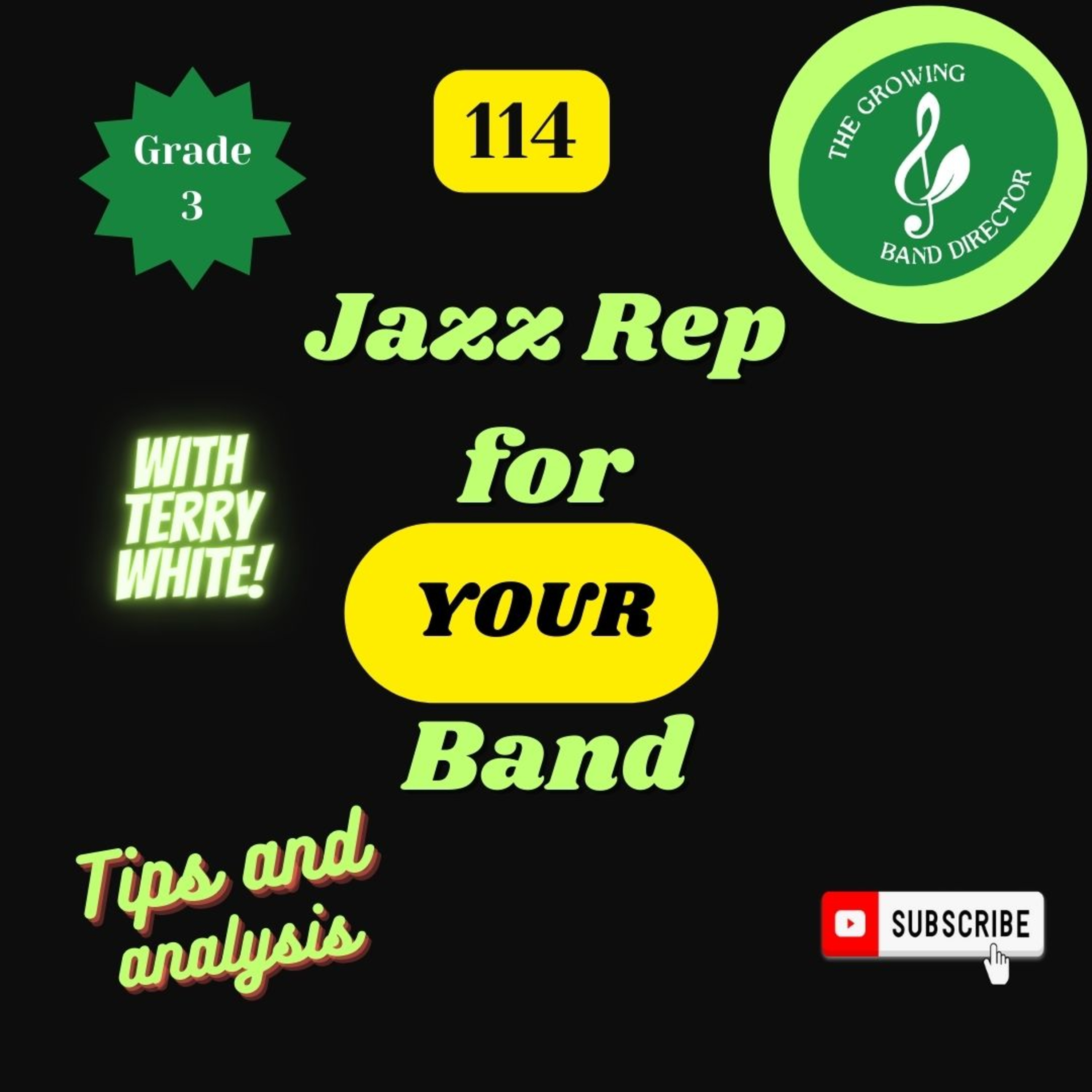 114 Jazz Rep Grade 3 Analysis and Tips with Terry White episode artwork