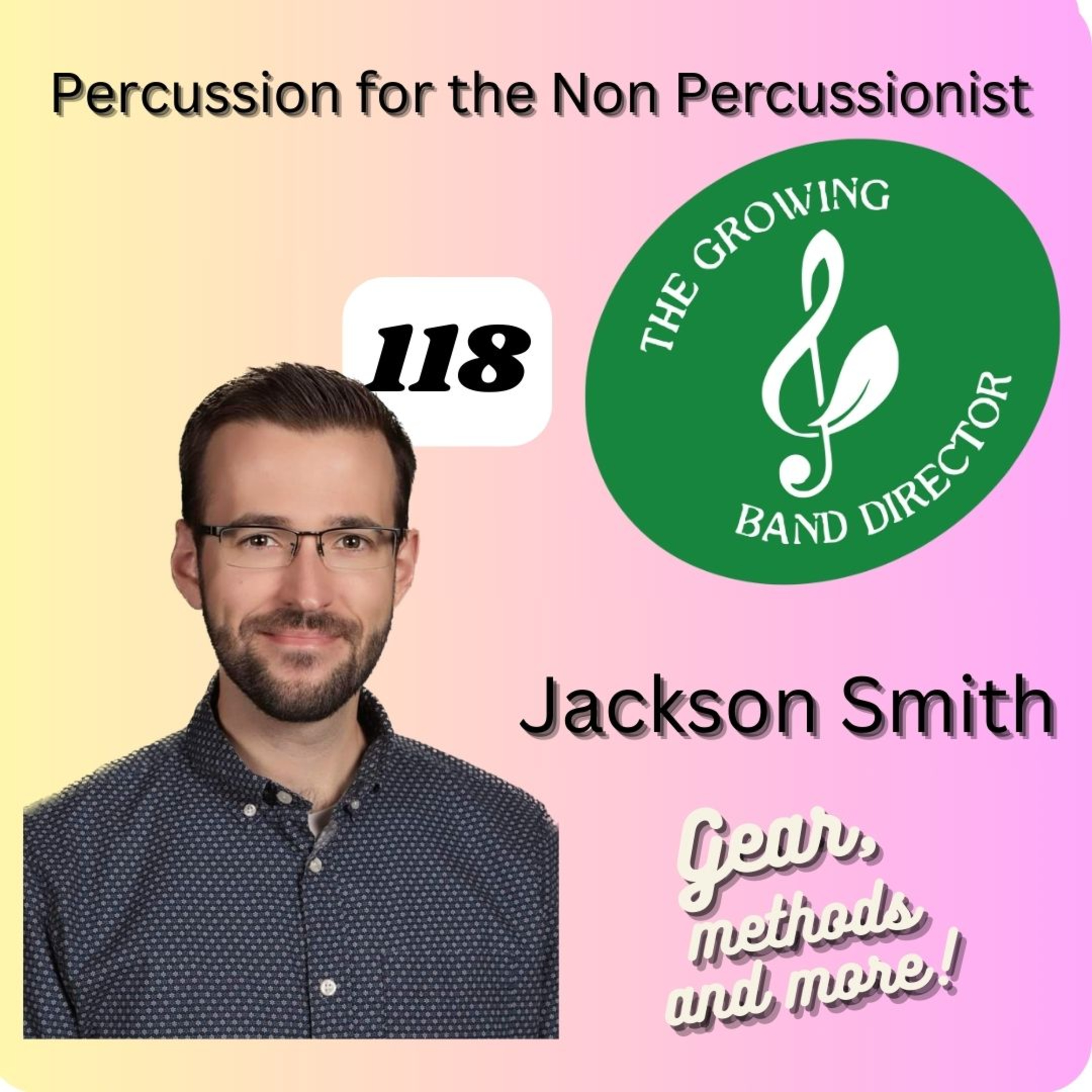 The Growing Band Director
