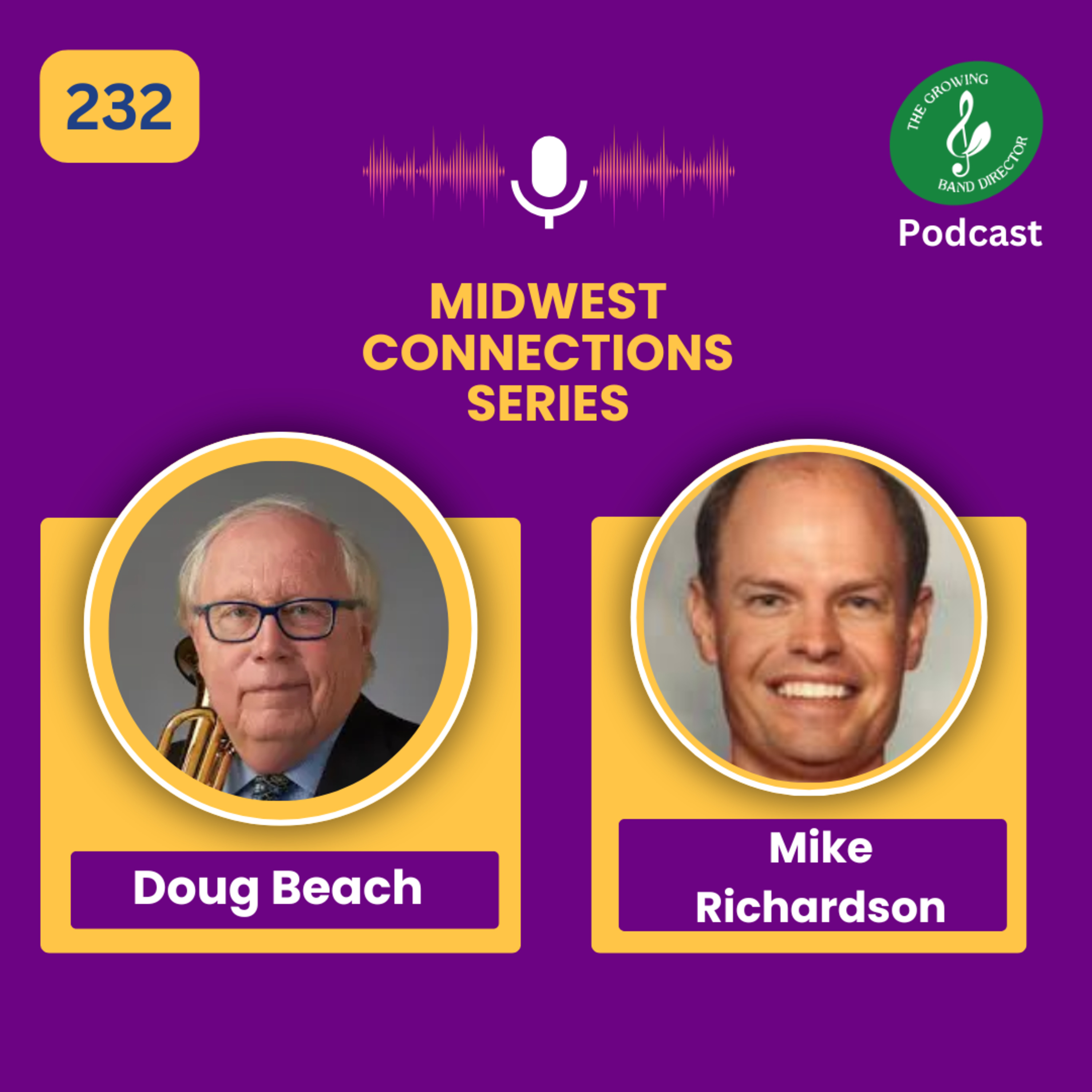 232 Doug Beach on The Power of Articulation and Networking with Mike Richardson episode artwork