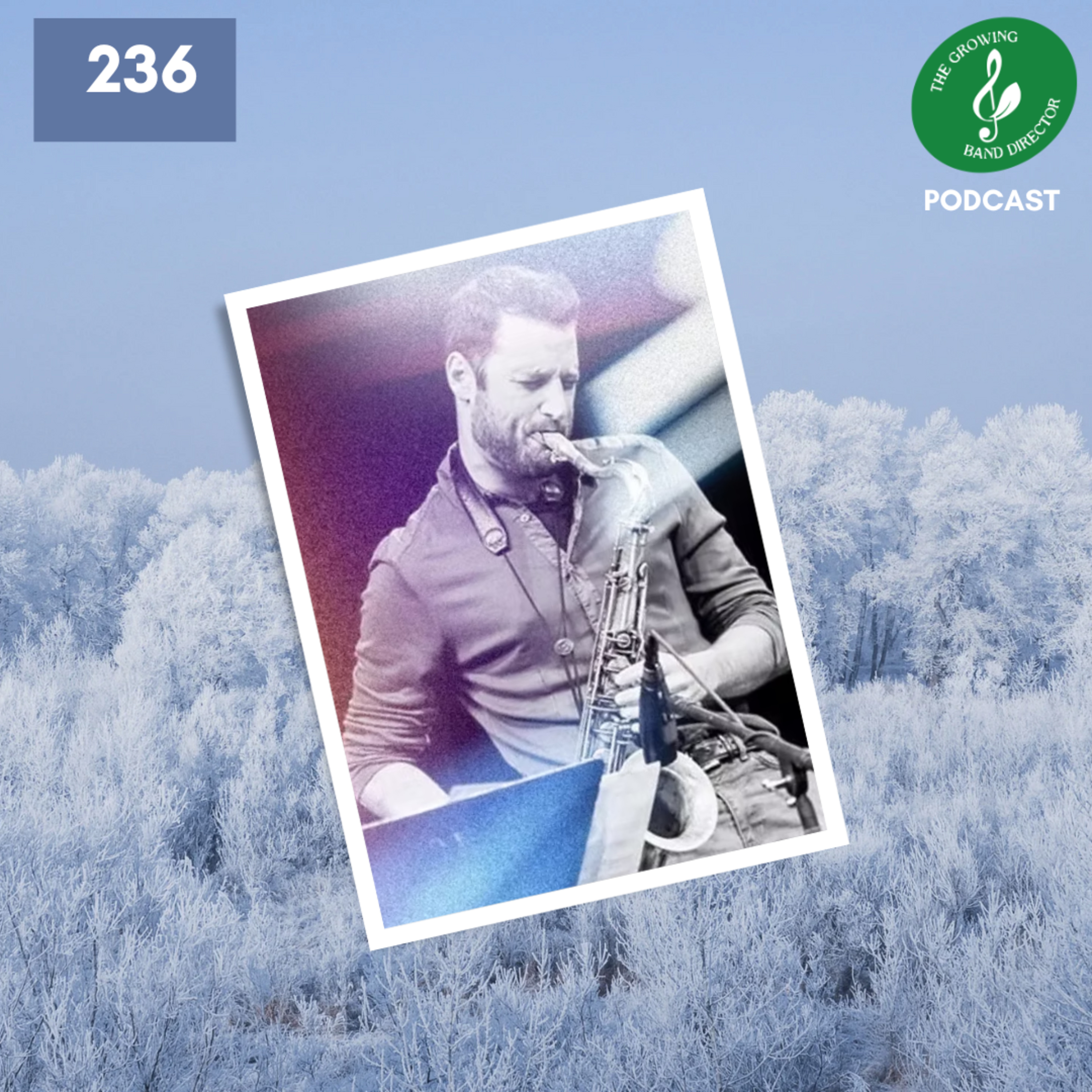 236 The Secret to Improved Woodwind Tone and Jazz Pedagogy with Aaron Henry episode artwork