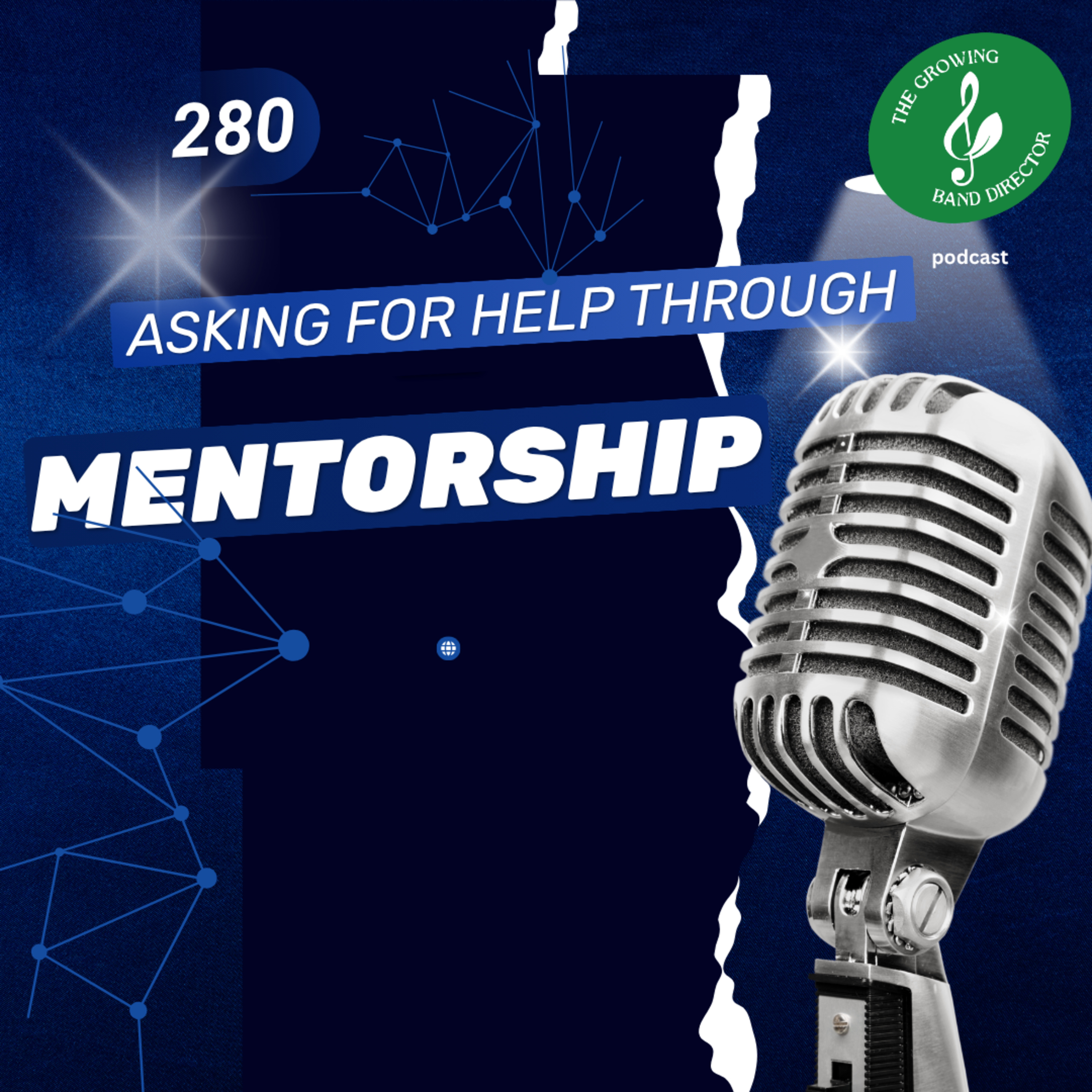 280 Asking For Help Through Mentorship with Meghan Fay Olswanger, Vanessa Abernathy Perala and Phil Hartman episode artwork