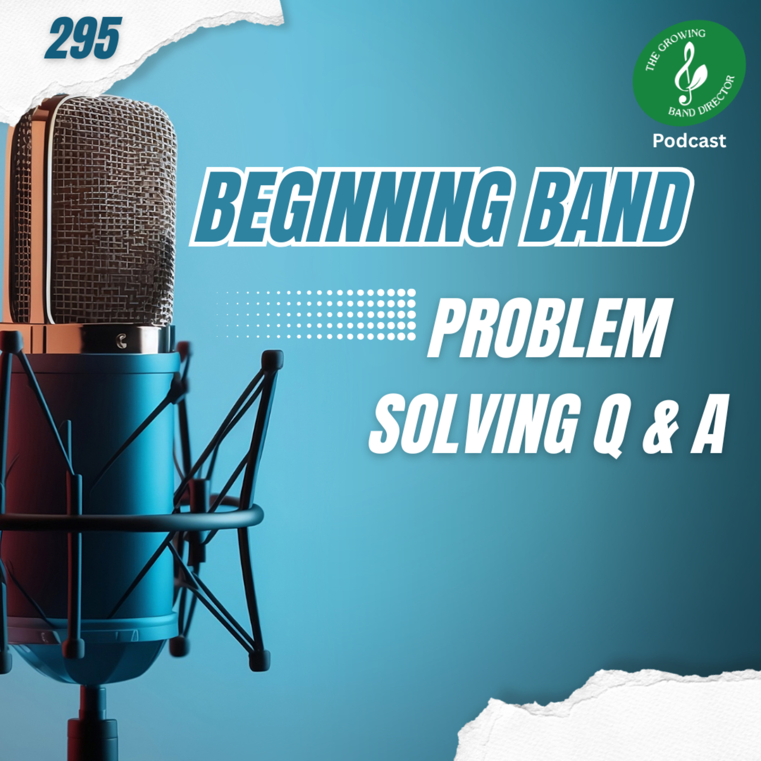 295 Beginning Band Problem Solving Q and A with Krystle Smith episode artwork