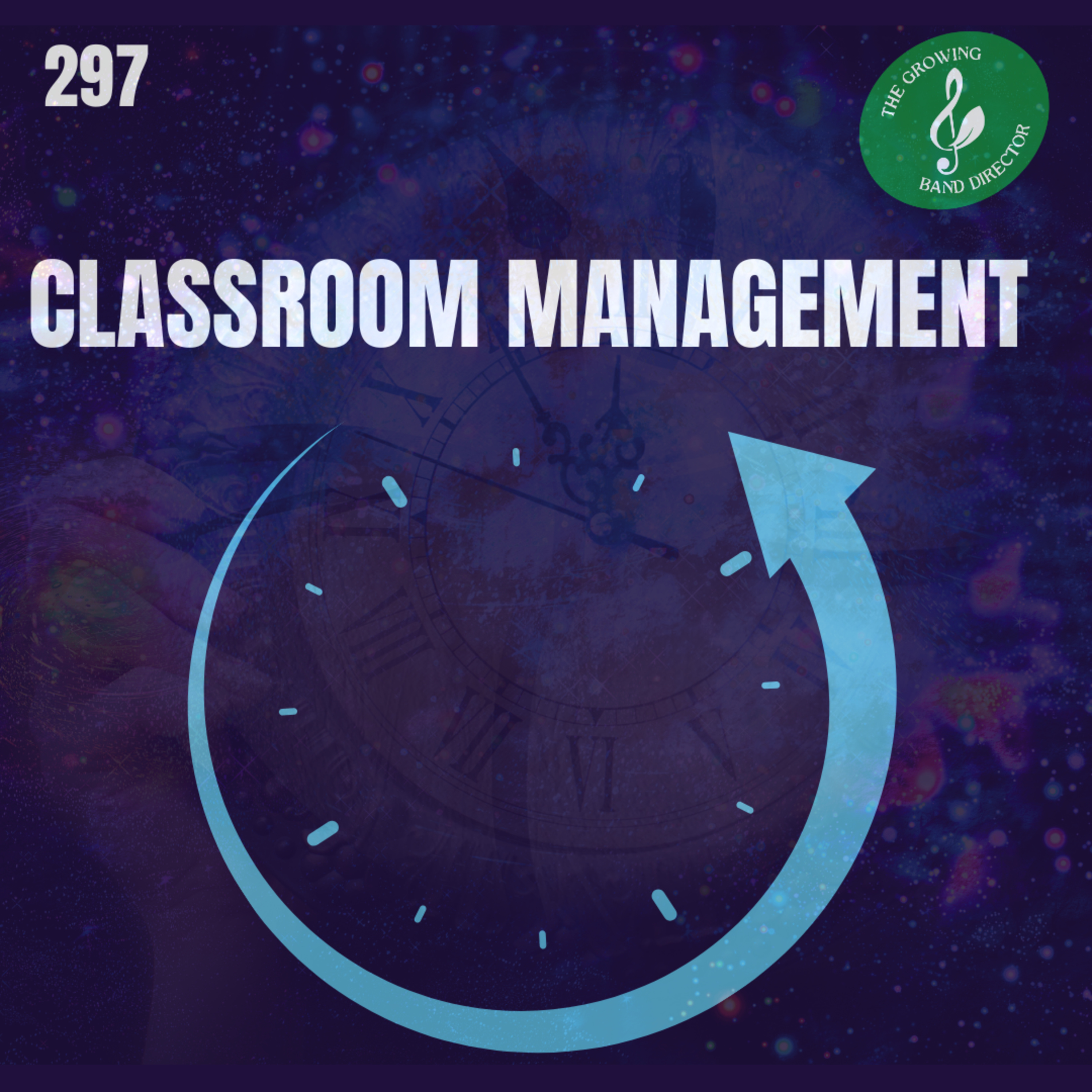 297 Classroom Management - How to Control What You Can Control with Chris Holloway episode artwork