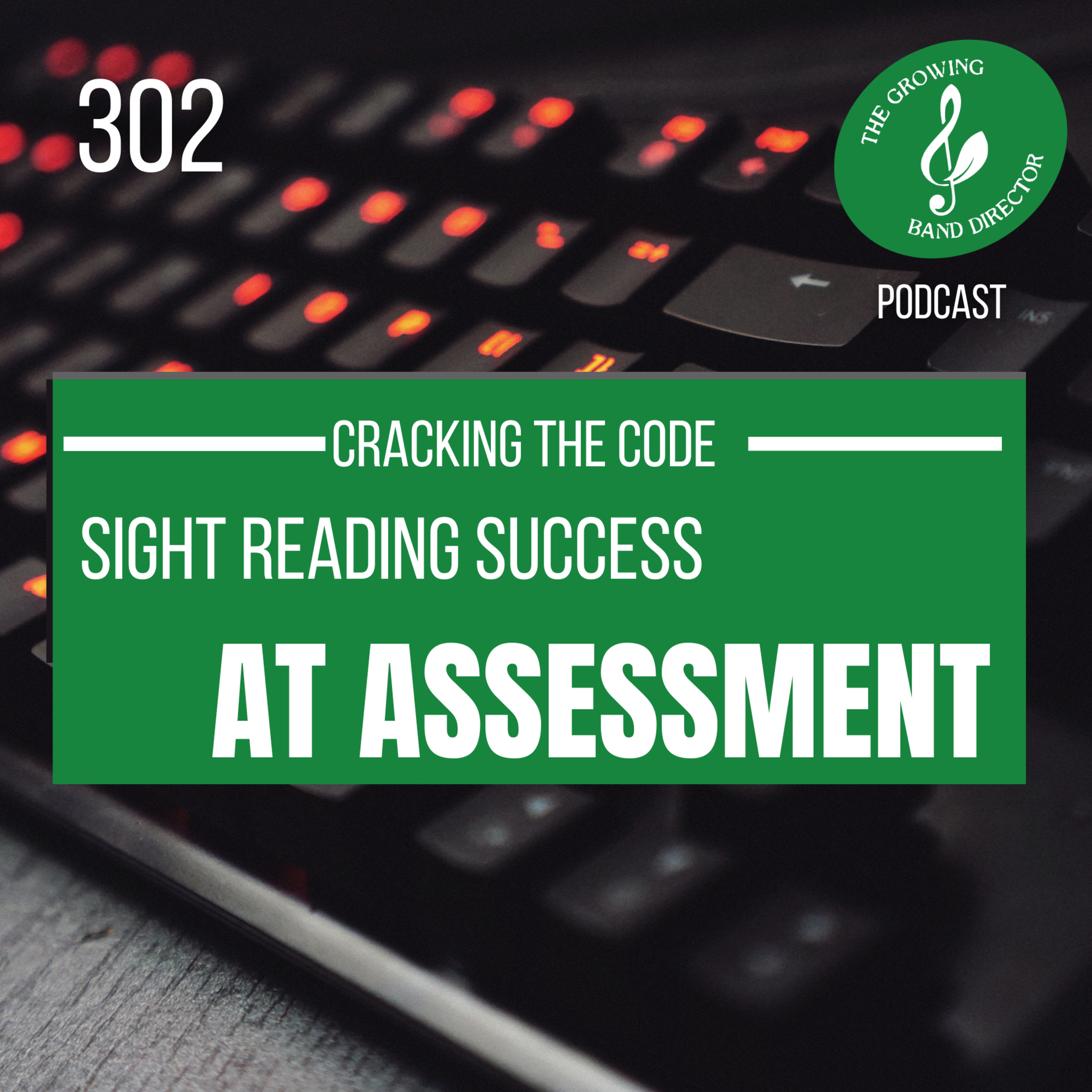 302 Sight Reading Success at Assessment with Christy Stump episode artwork