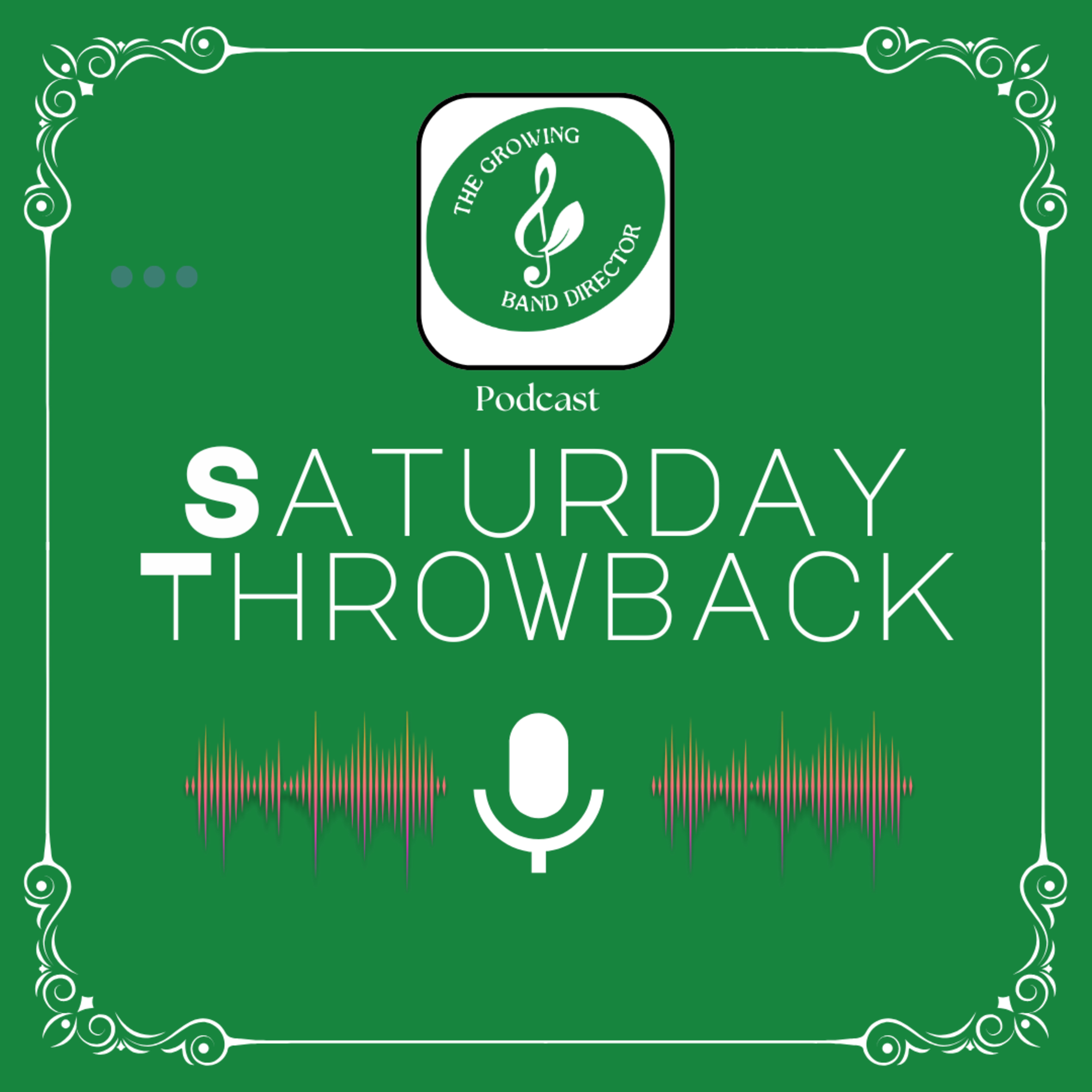 The Growing Band Director