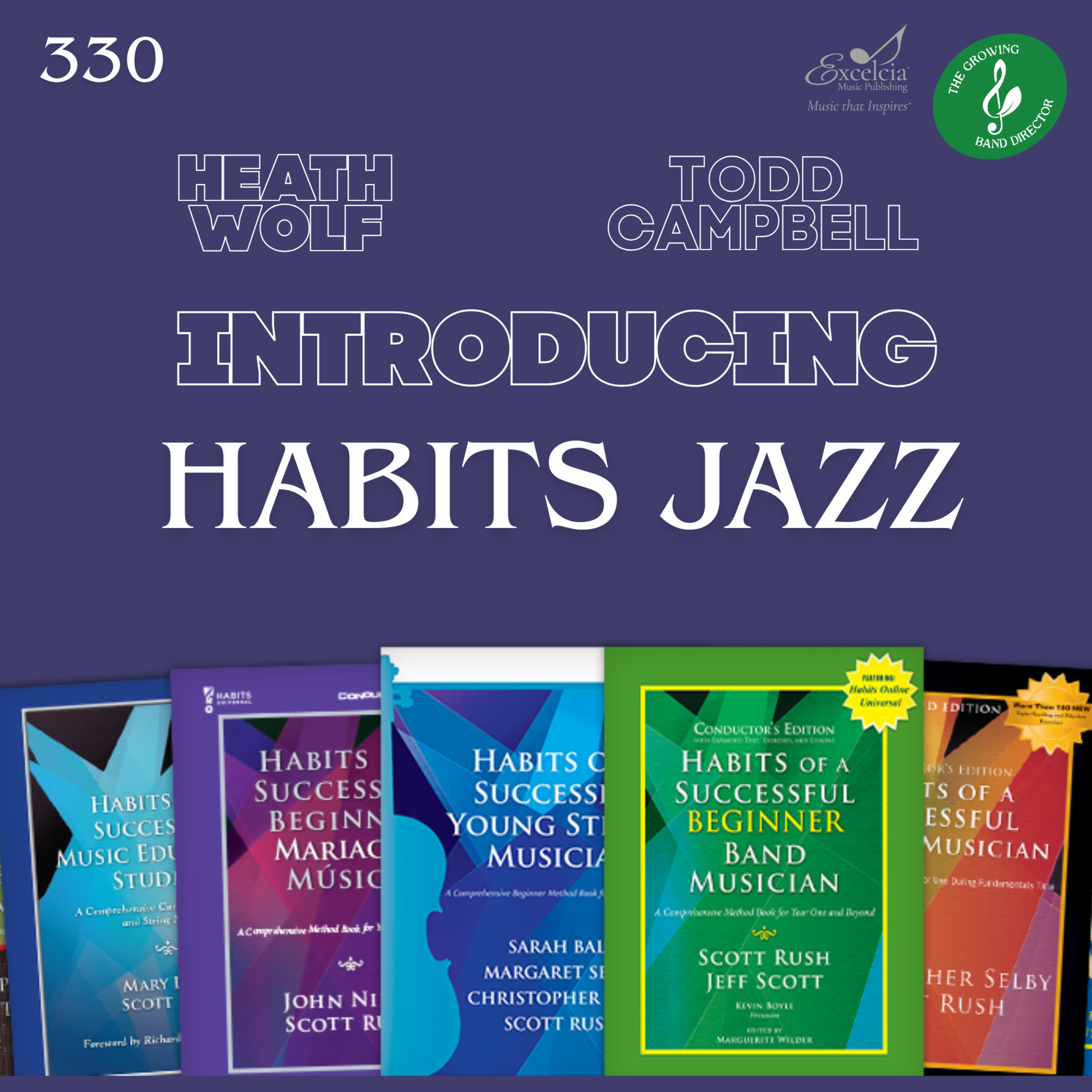 330 Introducting Habits Jazz with Todd Campbell and Heath Wolf episode artwork