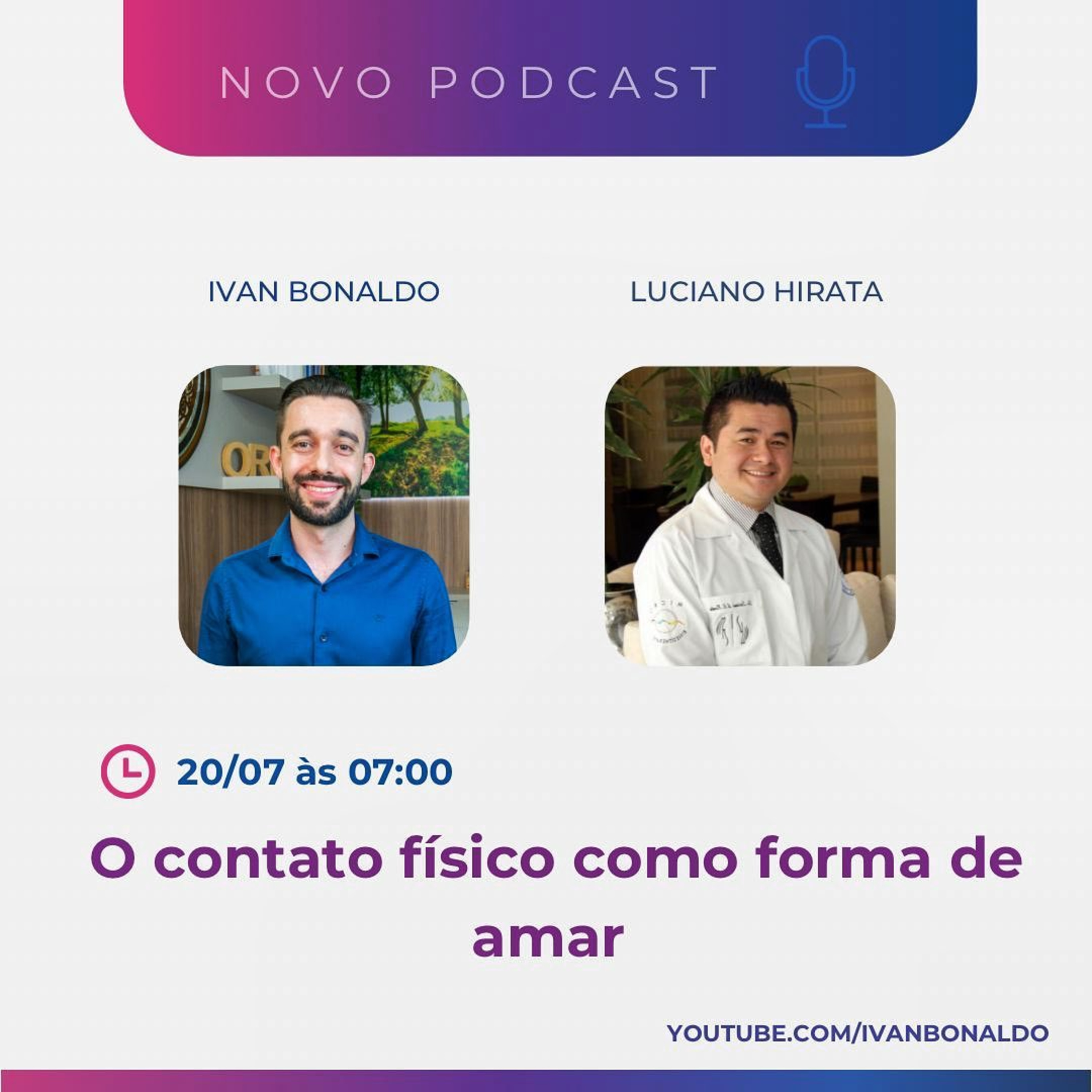 O contato físico como forma de amar | Ivan Bonaldo EP 176 episode artwork