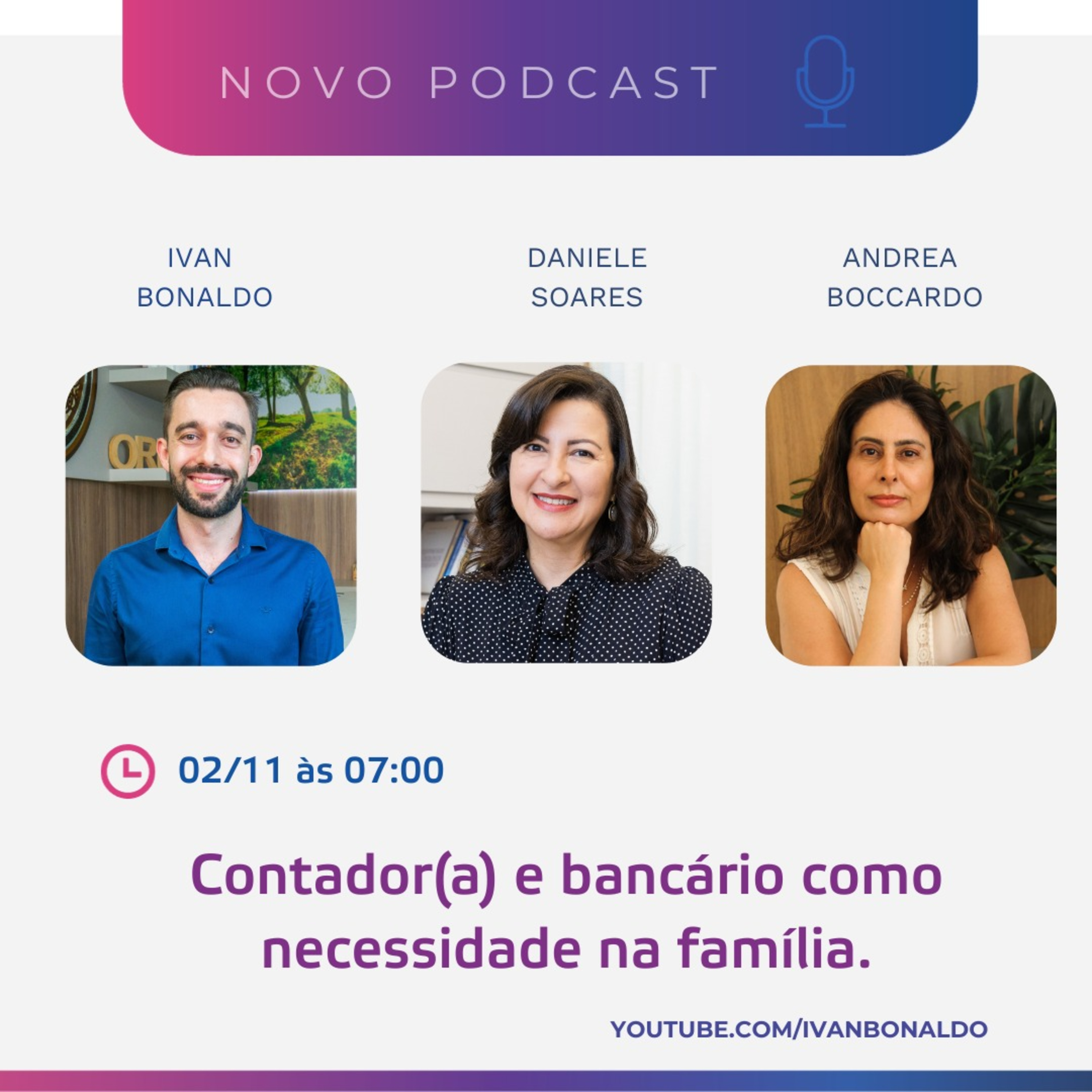 Contador(a) e bancário como necessidade na família | Ivan Bonaldo EP 191 episode artwork
