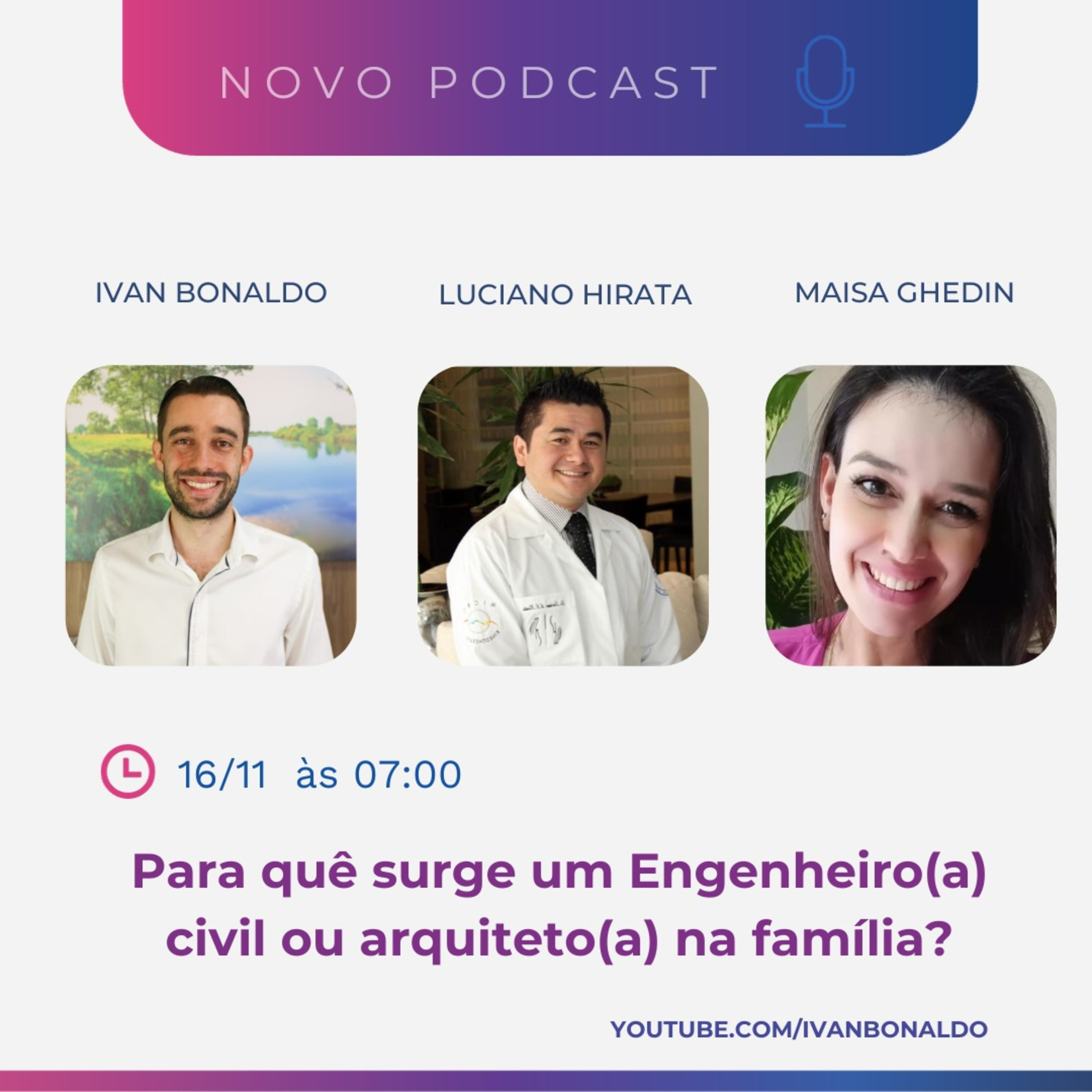 Para quê surge um Engenheiro(a) civil ou arquiteto(a) na família? | Ivan Bonaldo EP 193 episode artwork