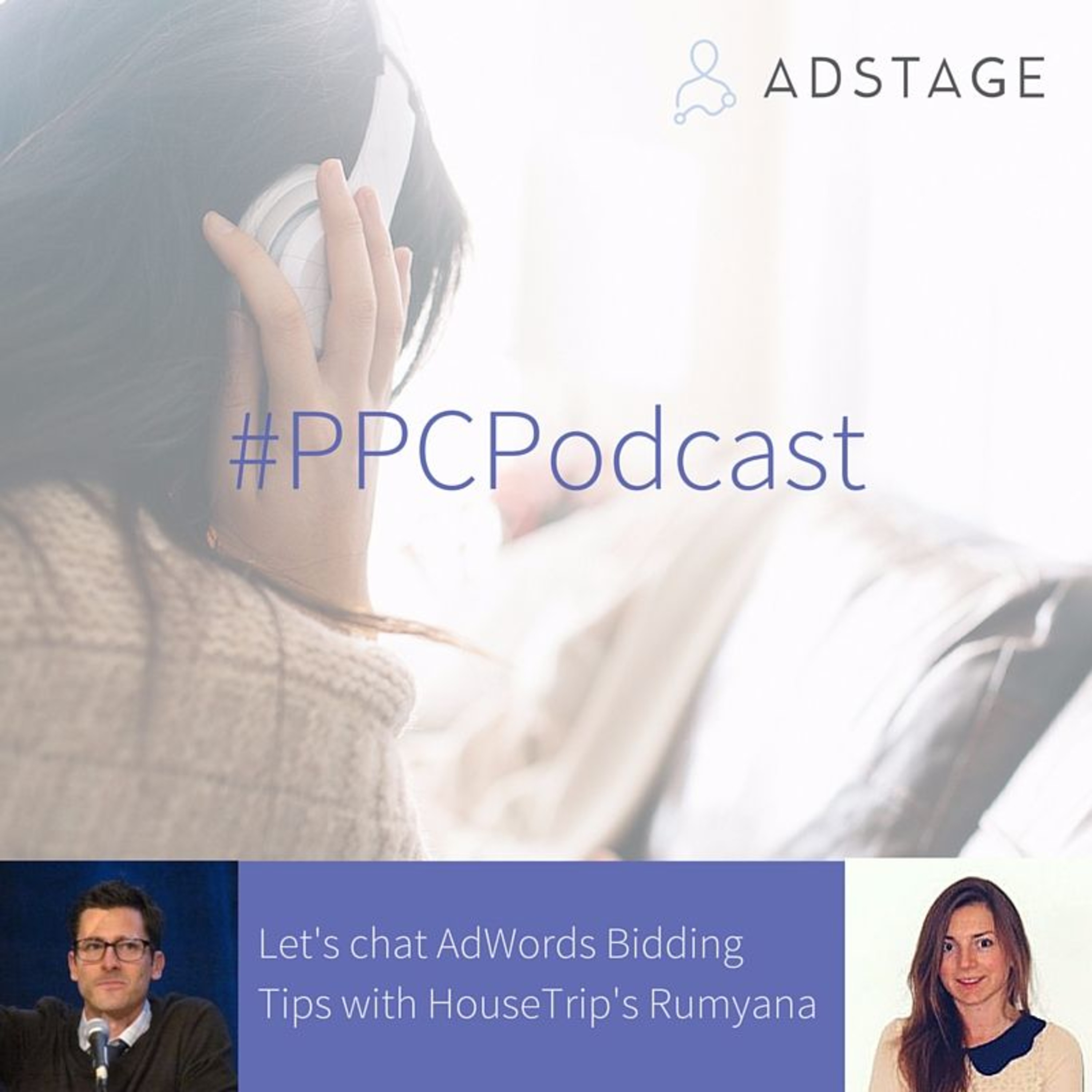 Episode #014 - Let's Chat AdWords Bidding Tips with HouseTrip's Rumyana episode artwork