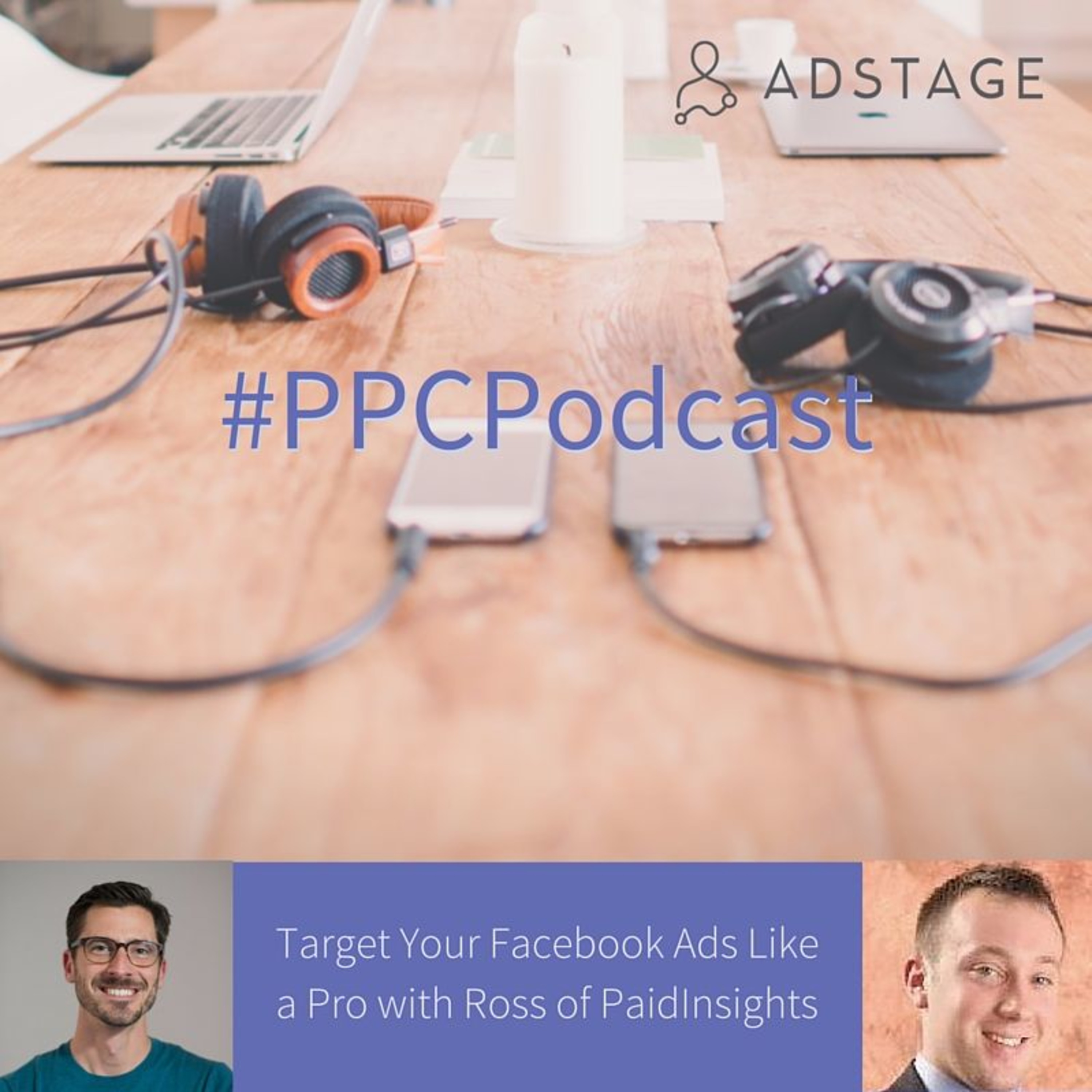 Episode #026 - Target Your Facebook Ads Like a Pro with PaidInsights episode artwork