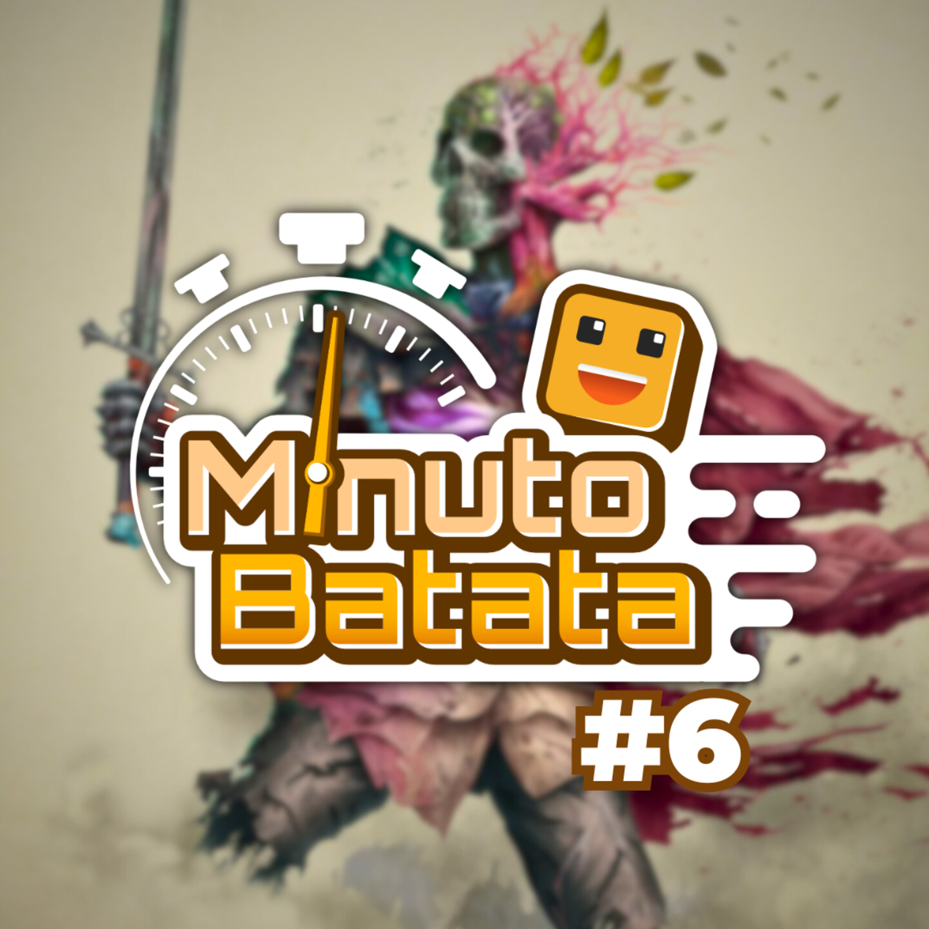 Minuto Batata #6 | Avowed episode artwork
