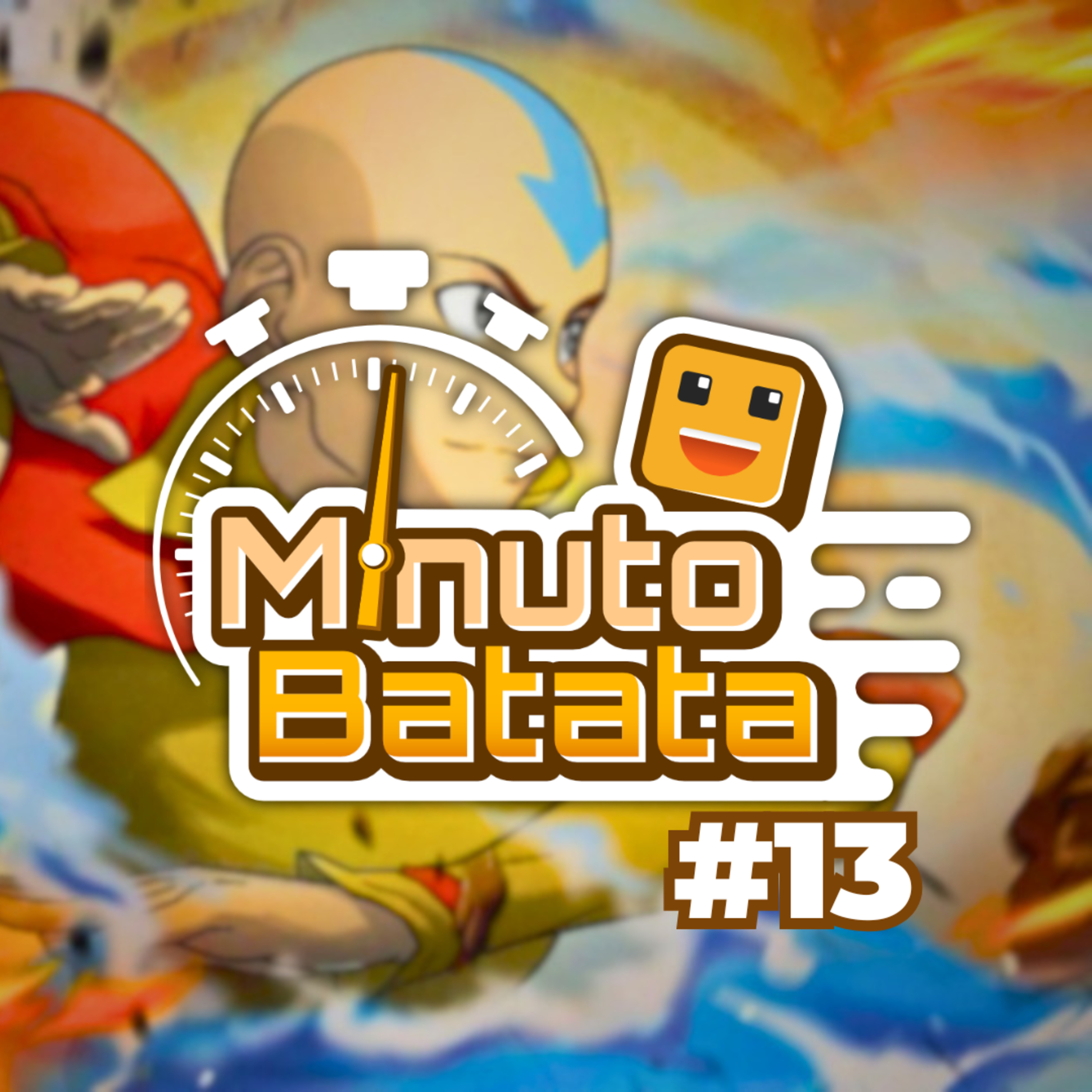 Minuto Batata #13 - Avatar Legends: The Fighting Game episode artwork