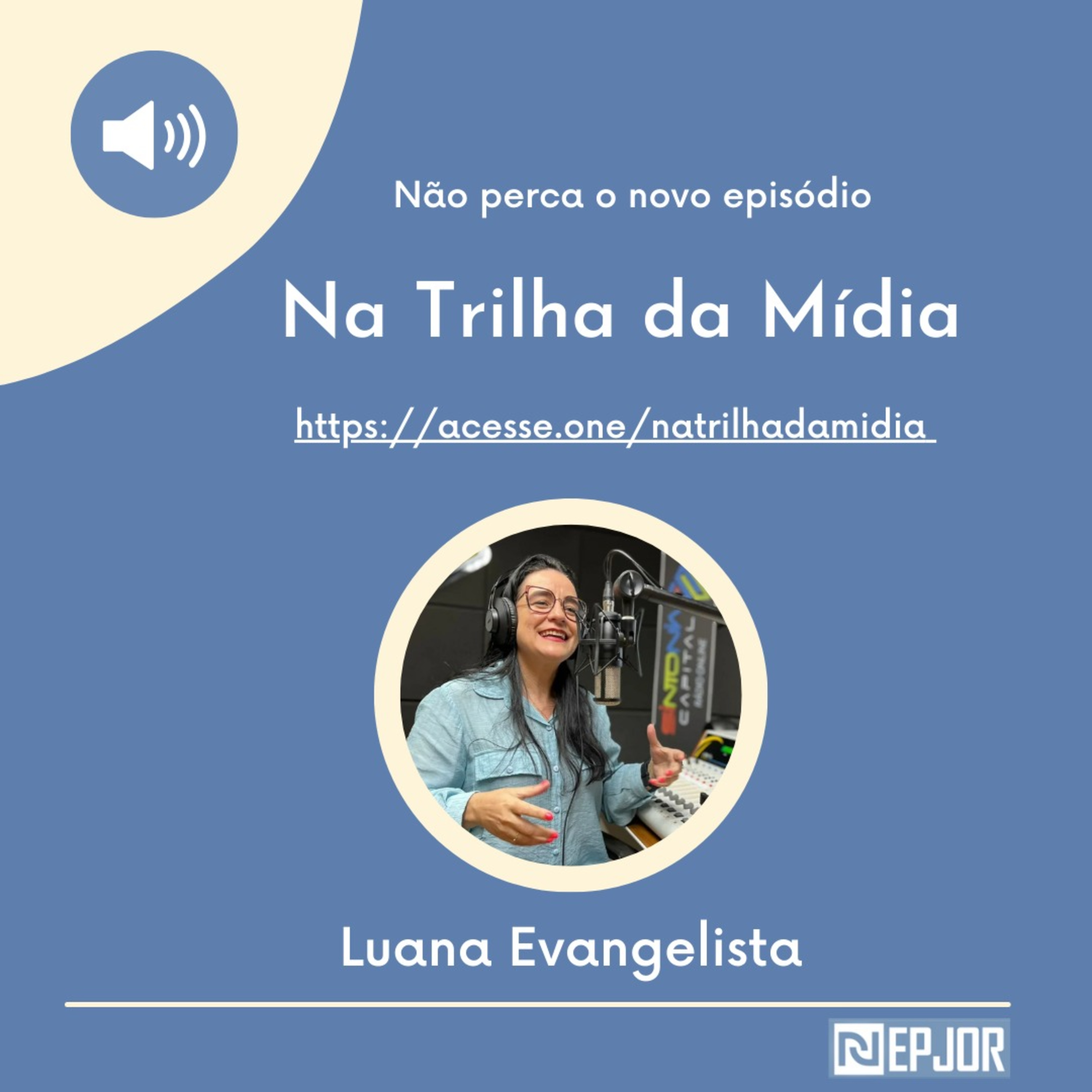 NA TRILHA DA MÍDIA